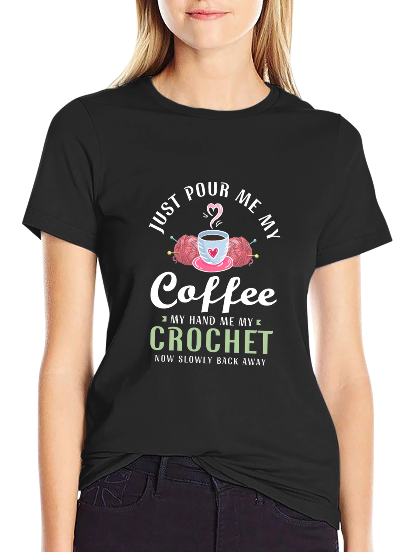 Just Pour Me My Coffee Crochet Graphic T-Shirt