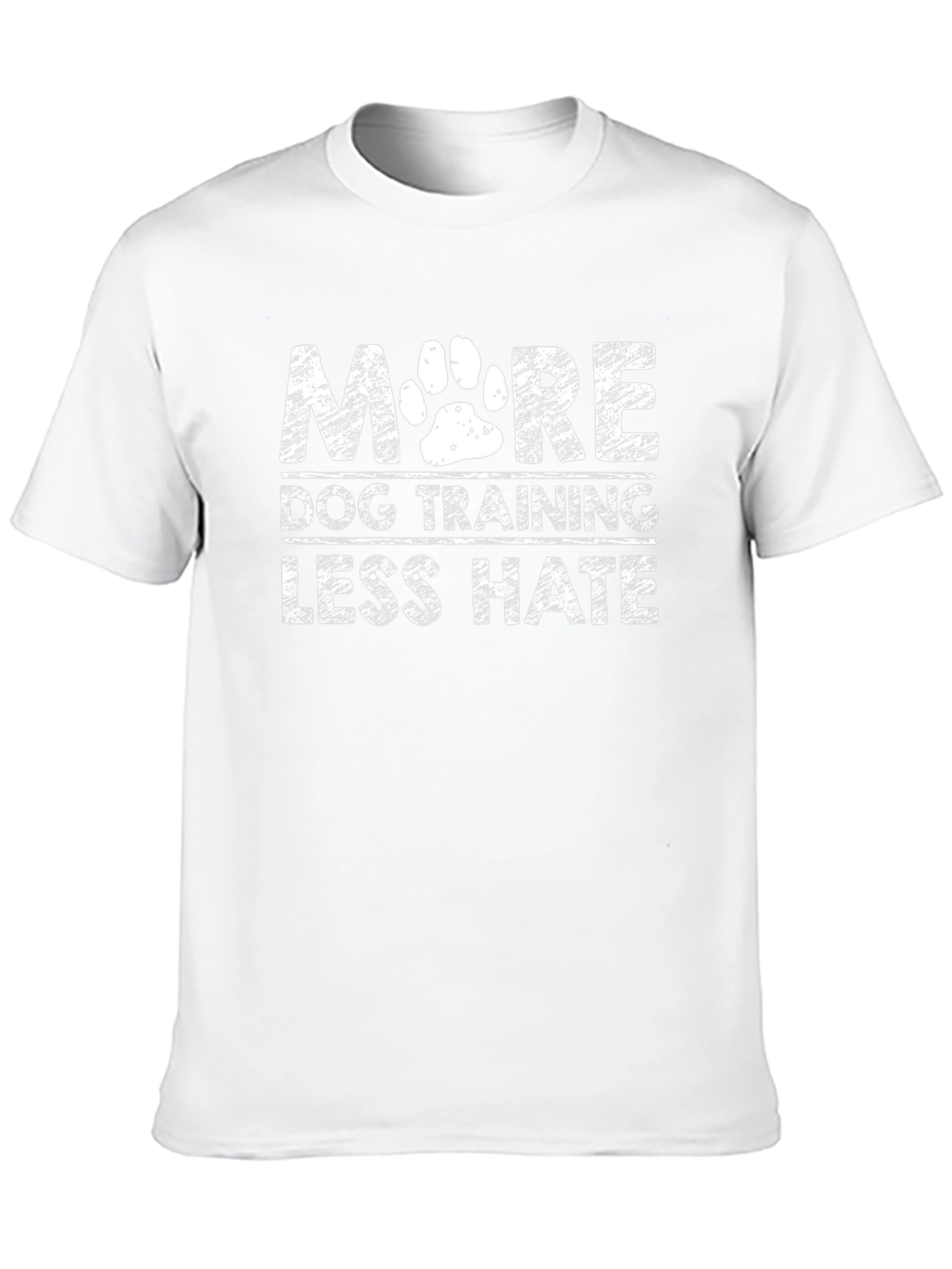 More Dog Training Less Hate T-Shirt