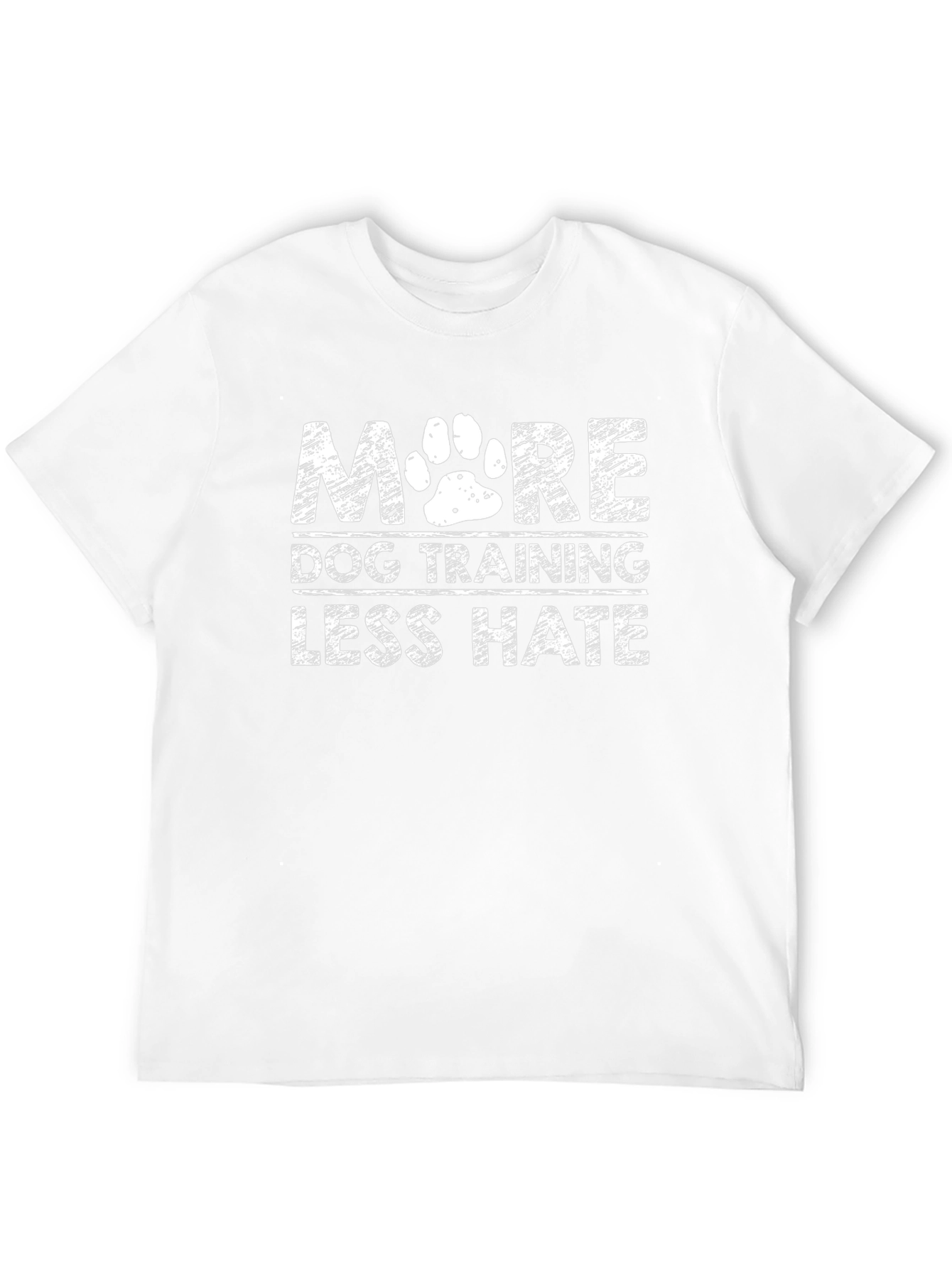 More Dog Training Less Hate T-Shirt
