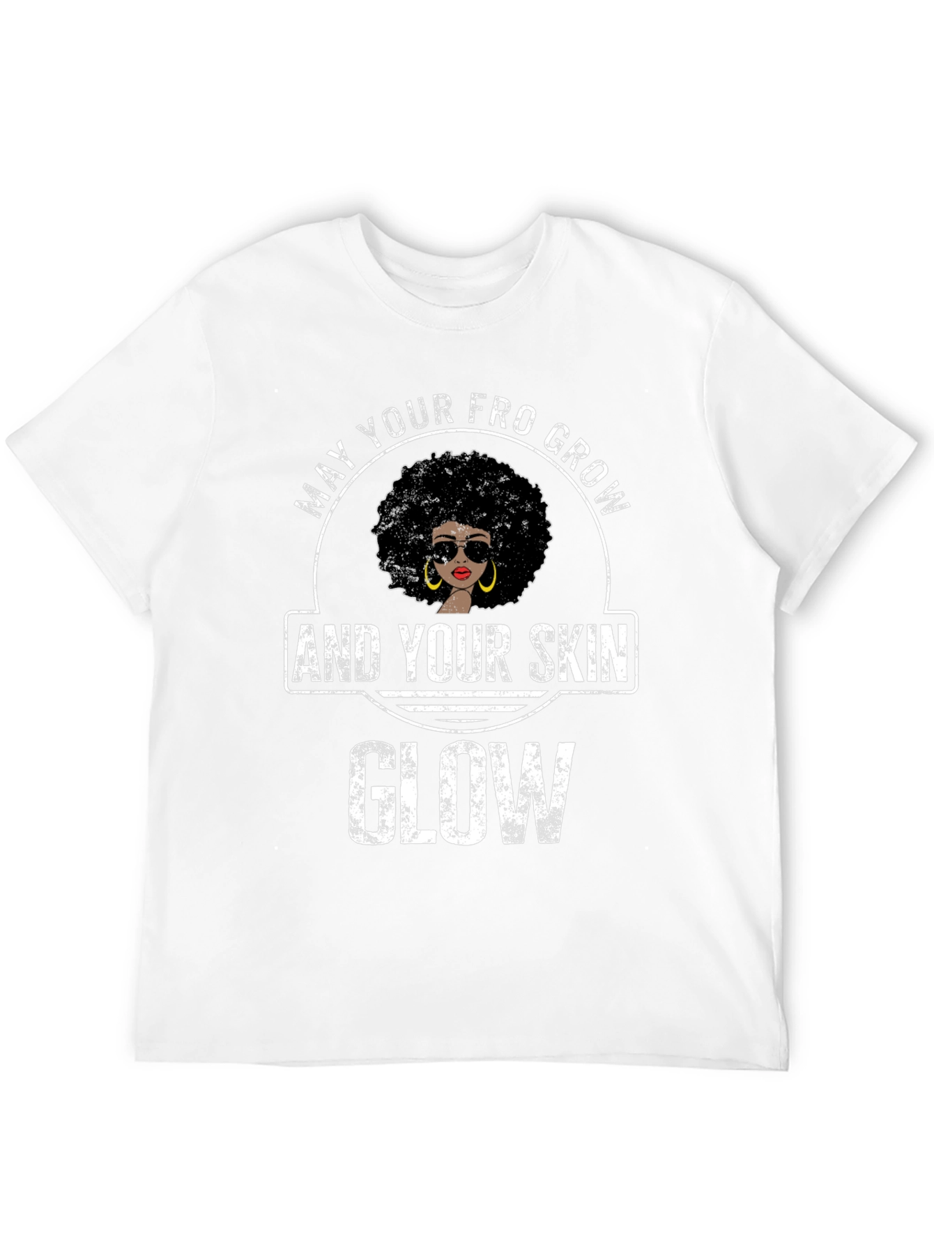 May Your Fro Grow T-Shirt