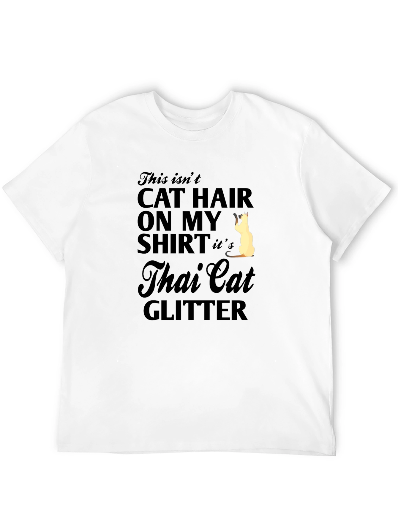 Thai Cat Glitter T-Shirt - Unisex Humor Tee