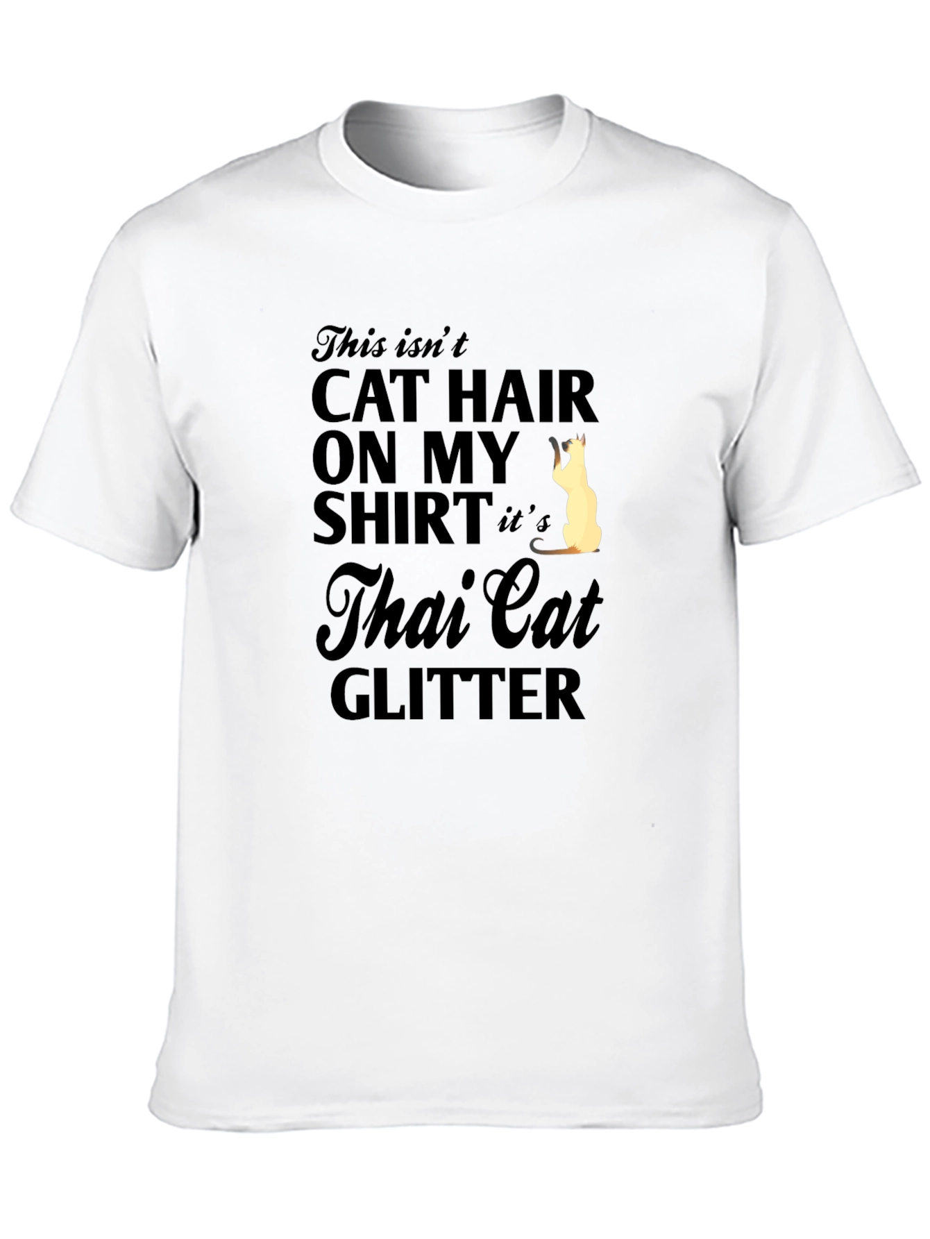 Thai Cat Glitter T-Shirt - Unisex Humor Tee