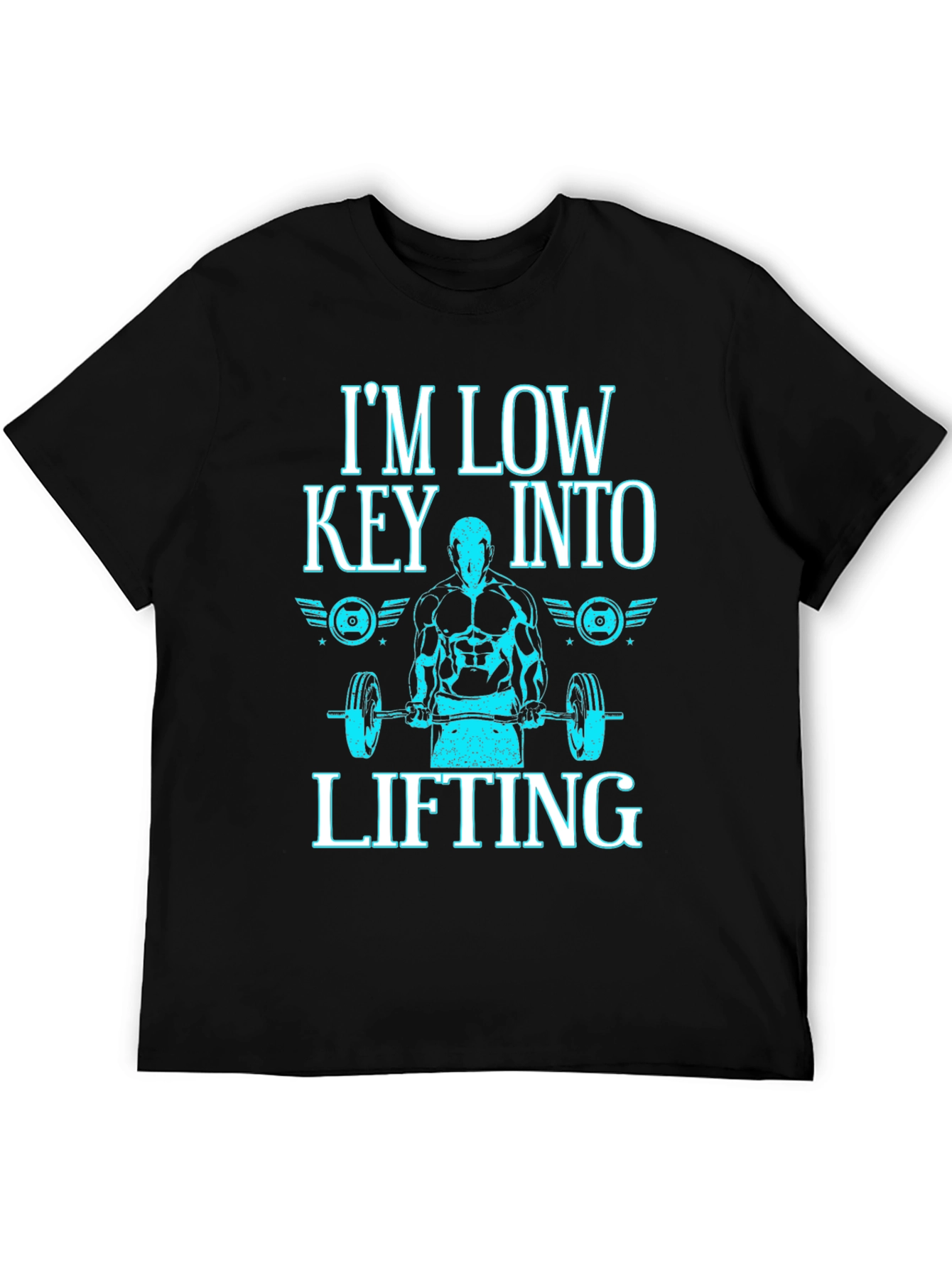 Im Low Key Into Lifting Black T-Shirt