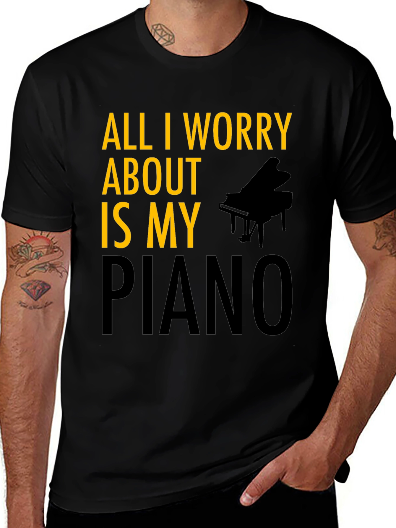 All I Worry About is My Piano T-Shirt