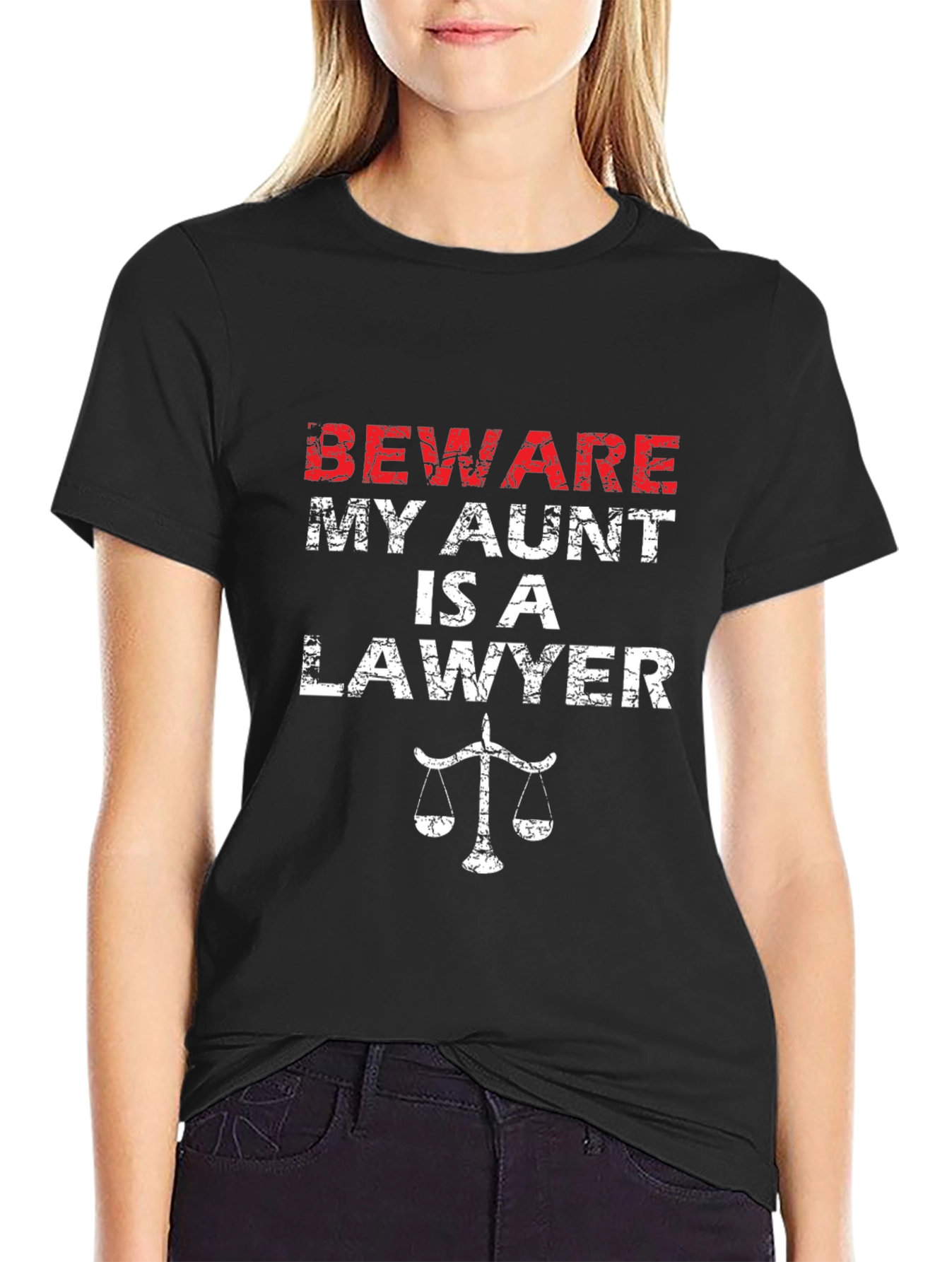 Beware My Aunt Is A Lawyer T-Shirt