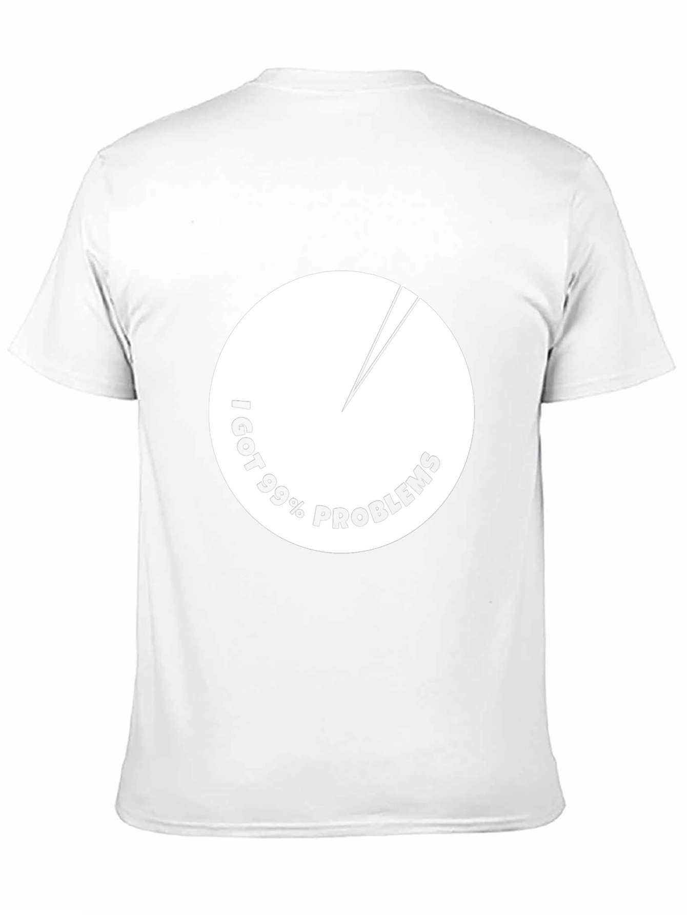 99% Problems T-Shirt - Black Crew Neck Cotton Tee