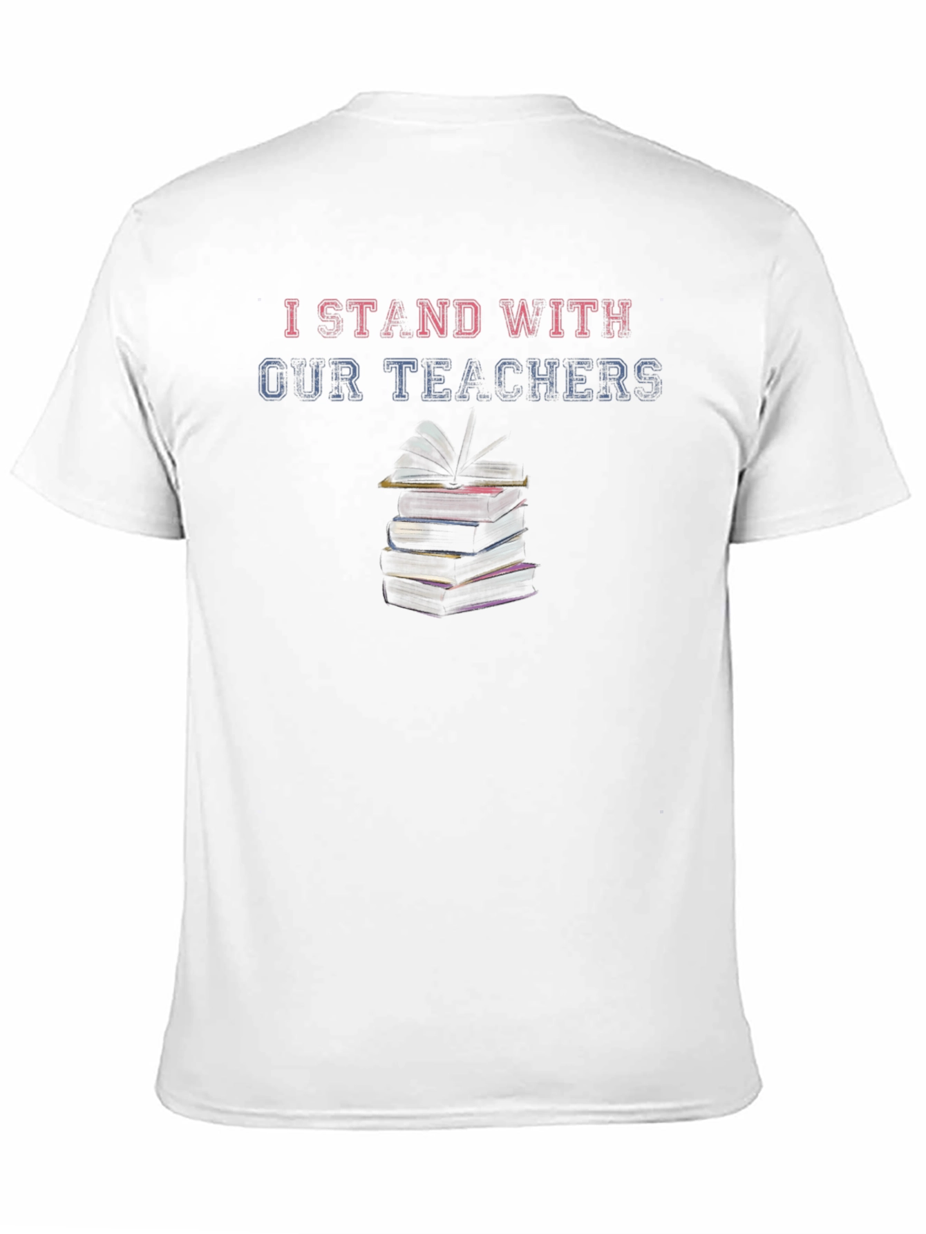 I Stand With Our Teachers Black T-Shirt