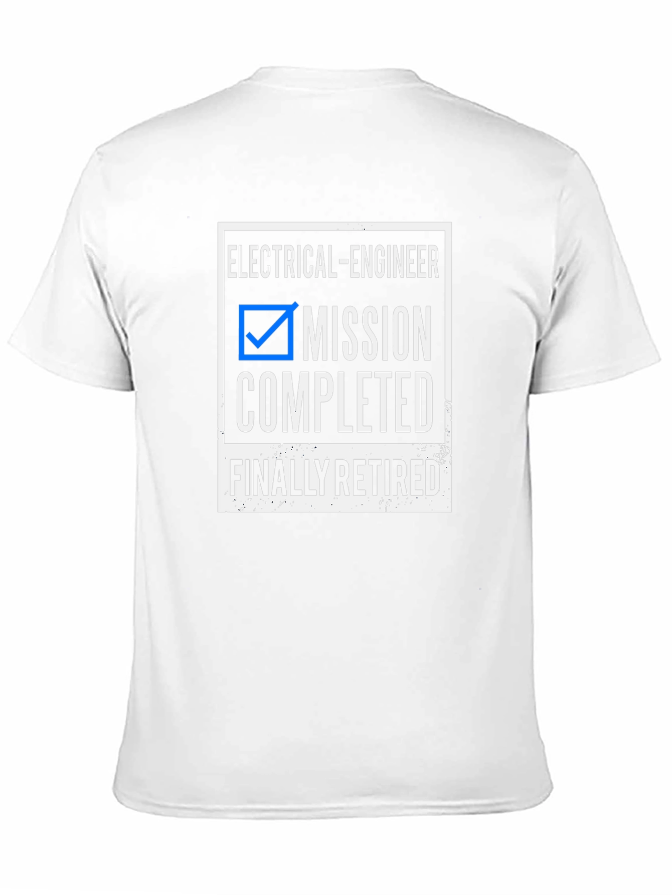 Electrical Engineer Retired Mission Completed T-Shirt
