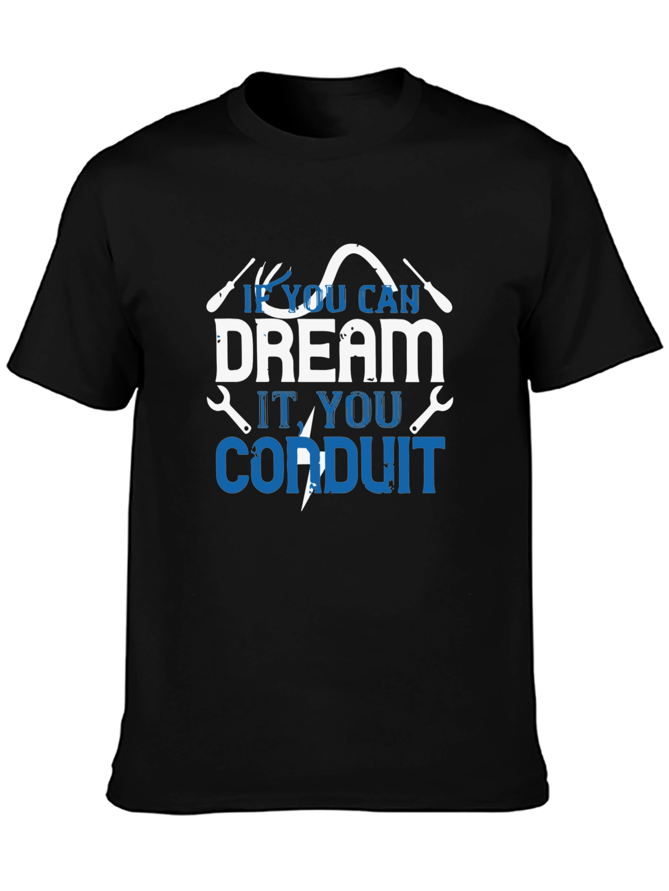 Dream Conduit T-Shirt - Electrician Gift
