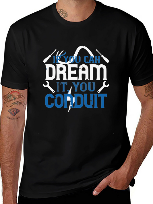 Dream Conduit T-Shirt - Electrician Gift