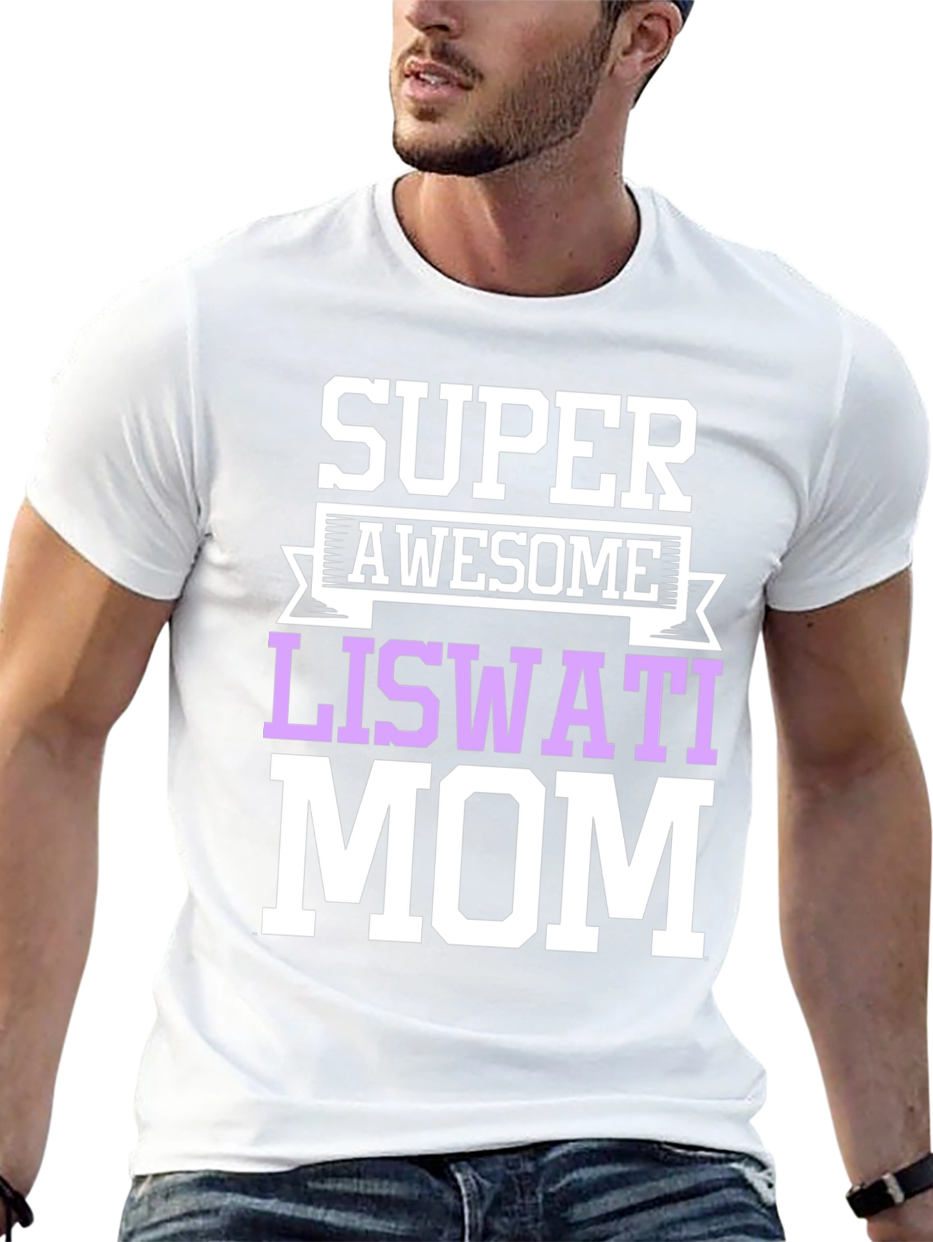 Super Awesome Liswati Mom Graphic Tee