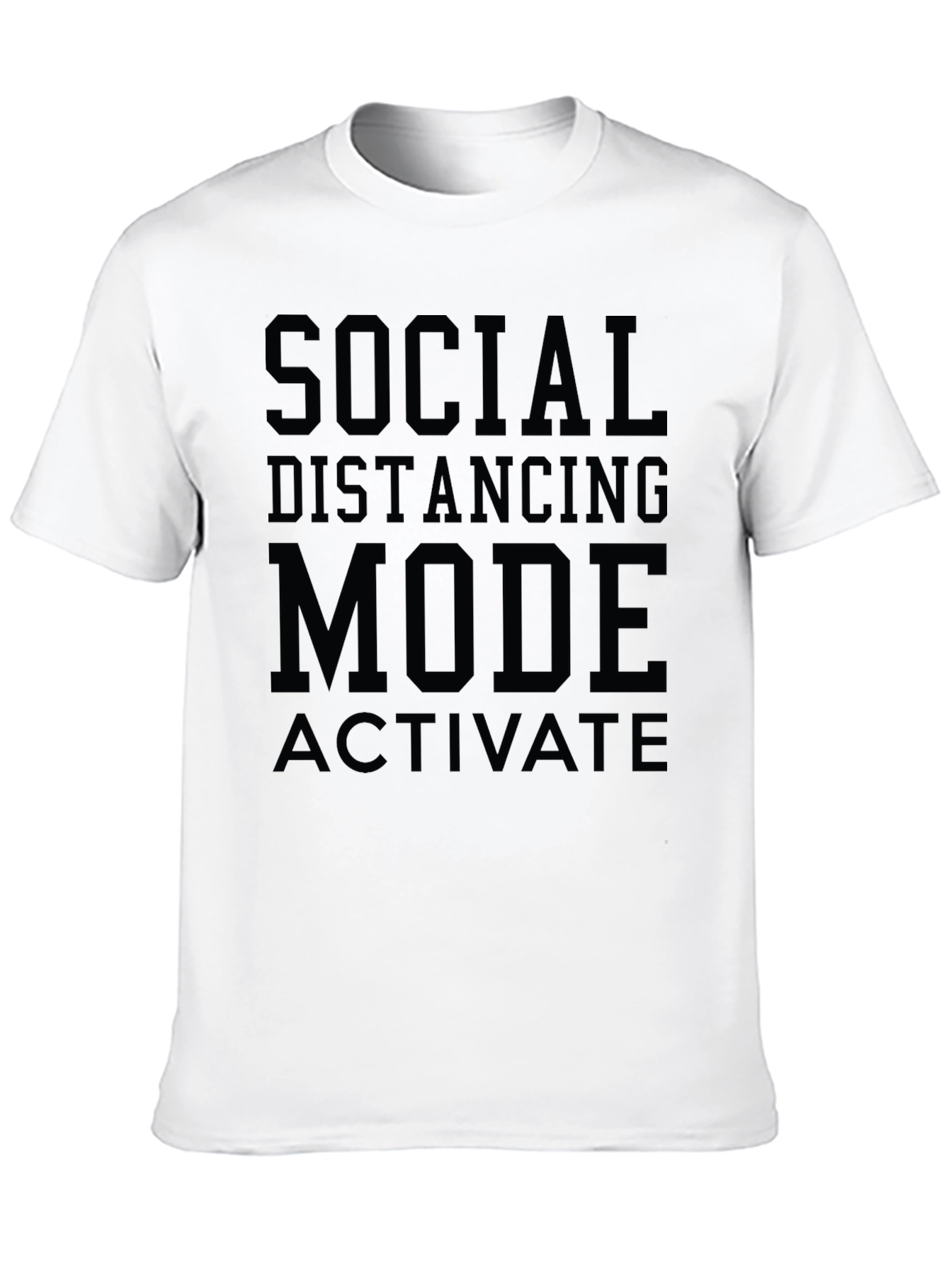 Social Distancing Mode T-Shirt - Black Graphic Tee