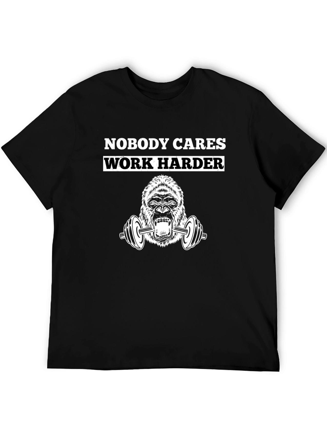 Nobody Cares Work Harder Gorilla Gym T-Shirt