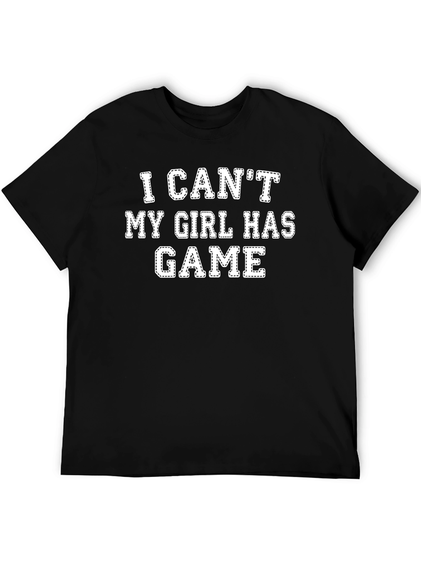 Funny My Girl Has Game Black T-Shirt