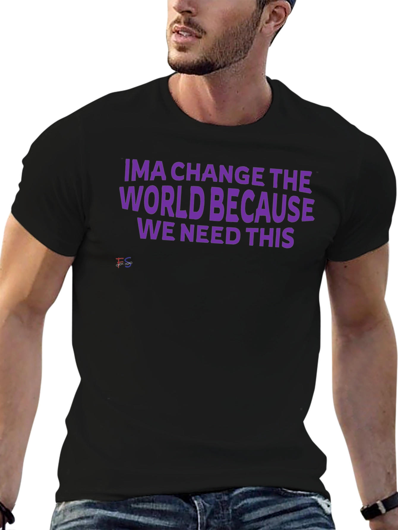 Ima Change The World T-Shirt
