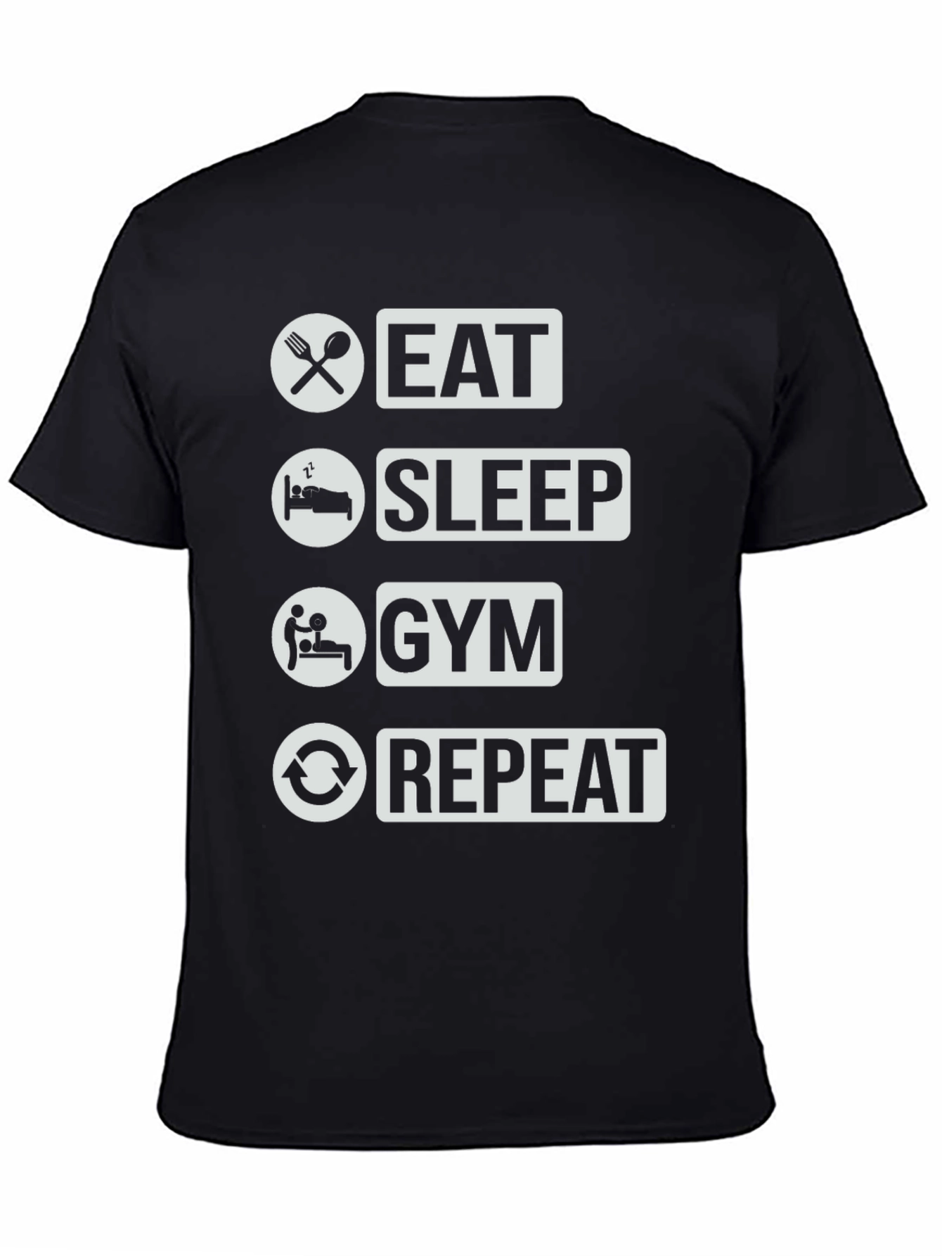 Eat Sleep Gym Repeat T-Shirt - Fitness Lifestyle