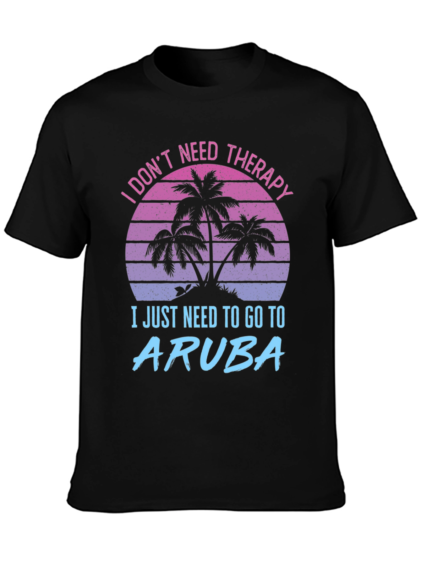 Aruba Therapy T-Shirt - Tropical Island Vibes