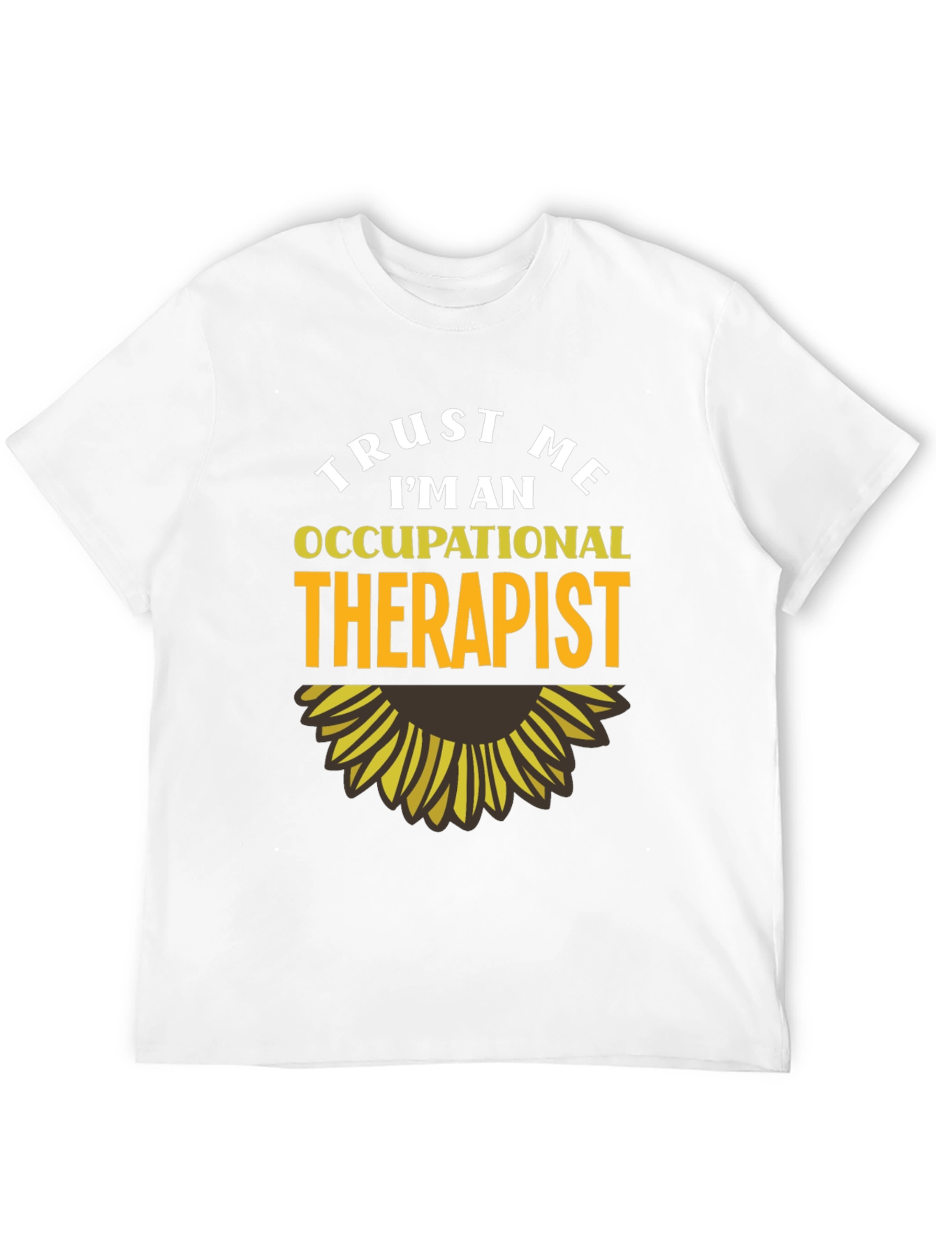 Trust Me Im An Occupational Therapist Black T-Shirt