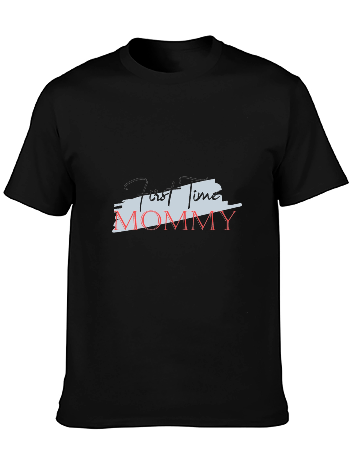 First Time Mommy Black Tee