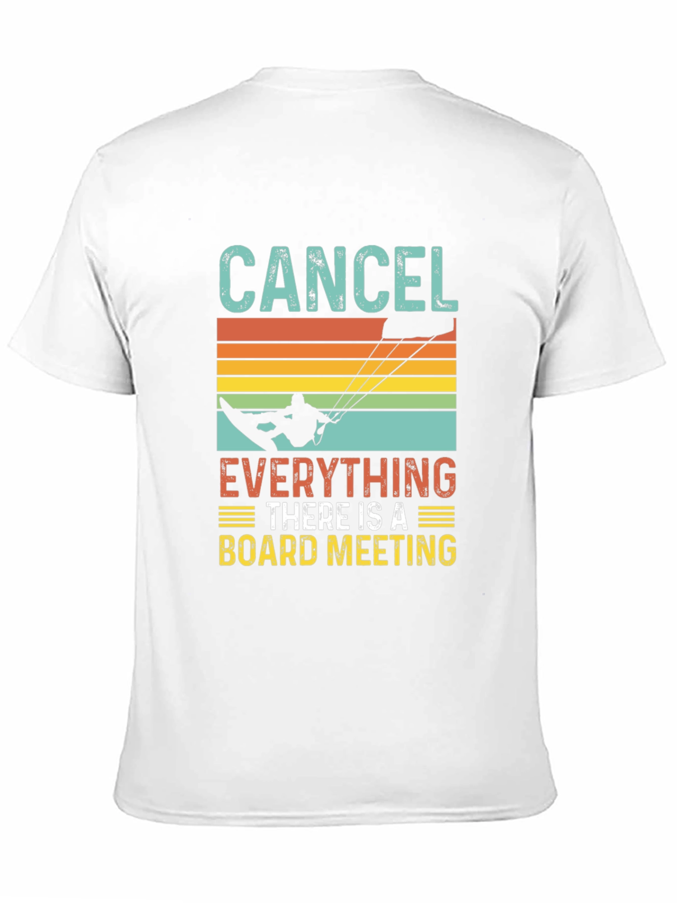 Cancel Everything Board Meeting Tee