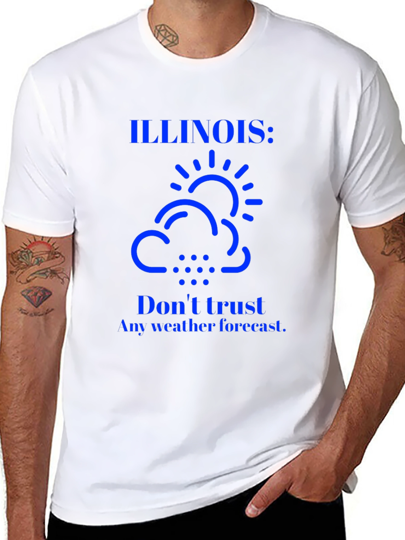 Illinois Weather T-Shirt: Dont Trust Forecasts!