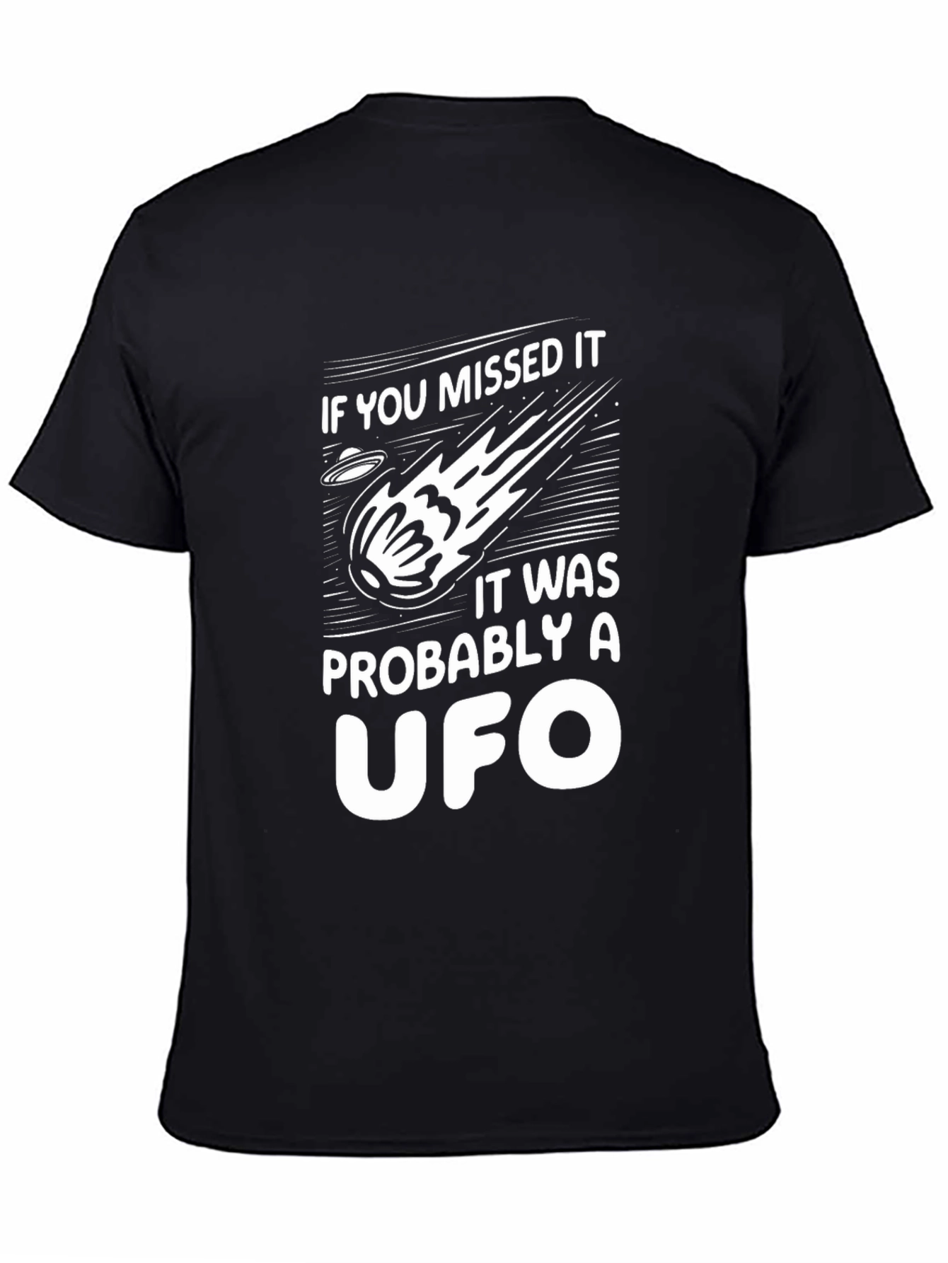 UFO Graphic Tee - If You Missed It T-Shirt
