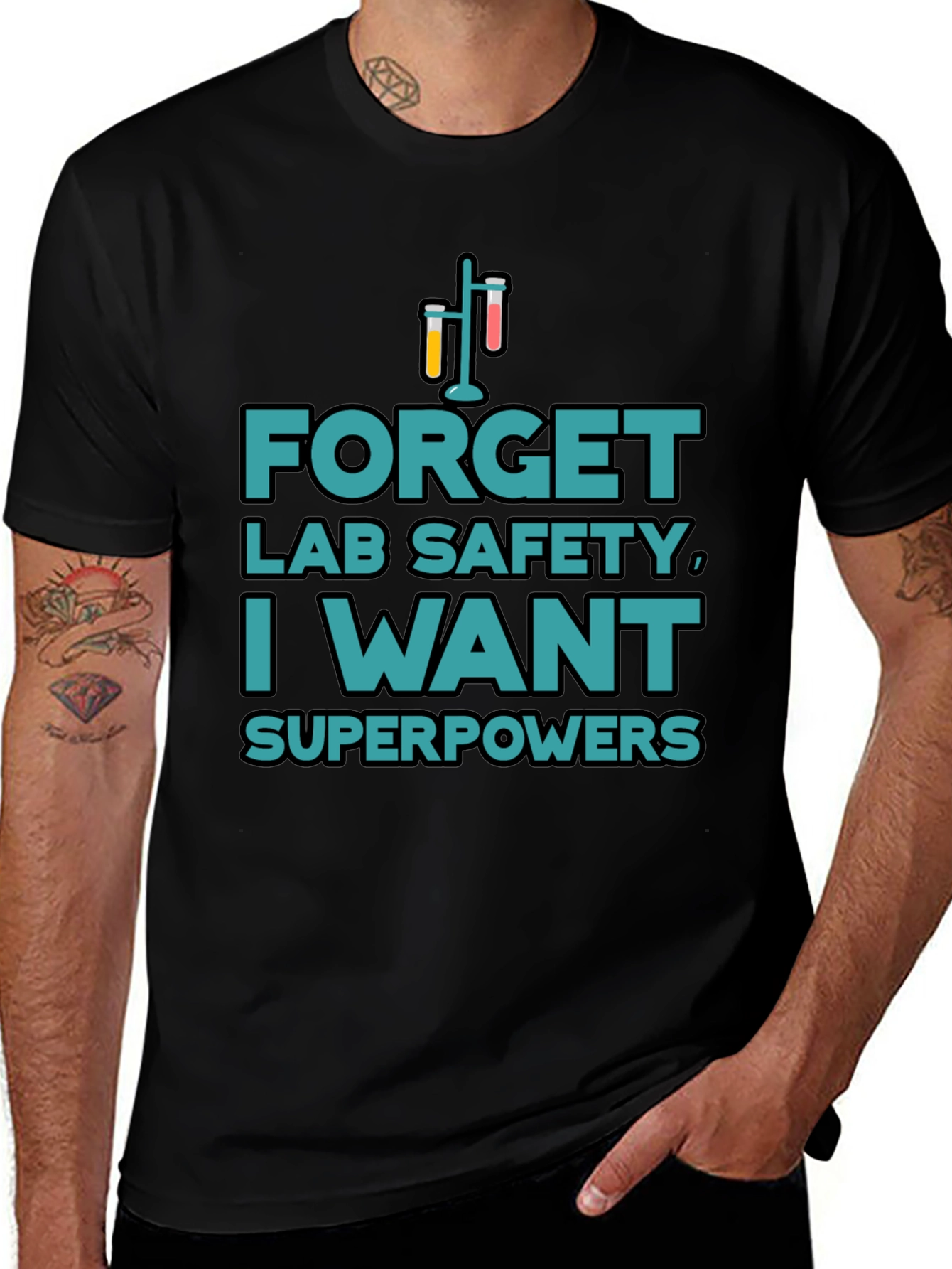 Forget Lab Safety Superpowers T-Shirt