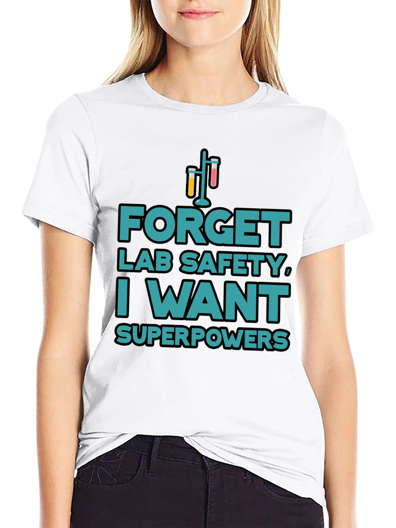 Forget Lab Safety Superpowers T-Shirt