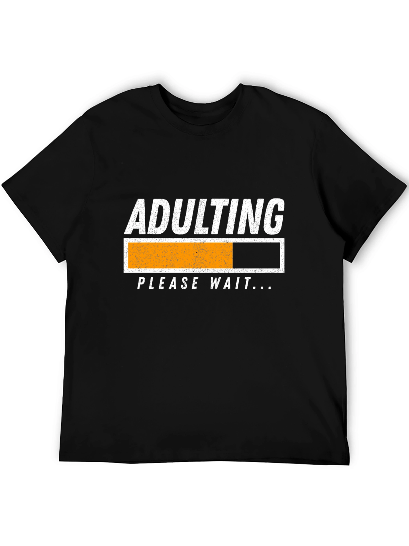 Adulting Please Wait T-Shirt