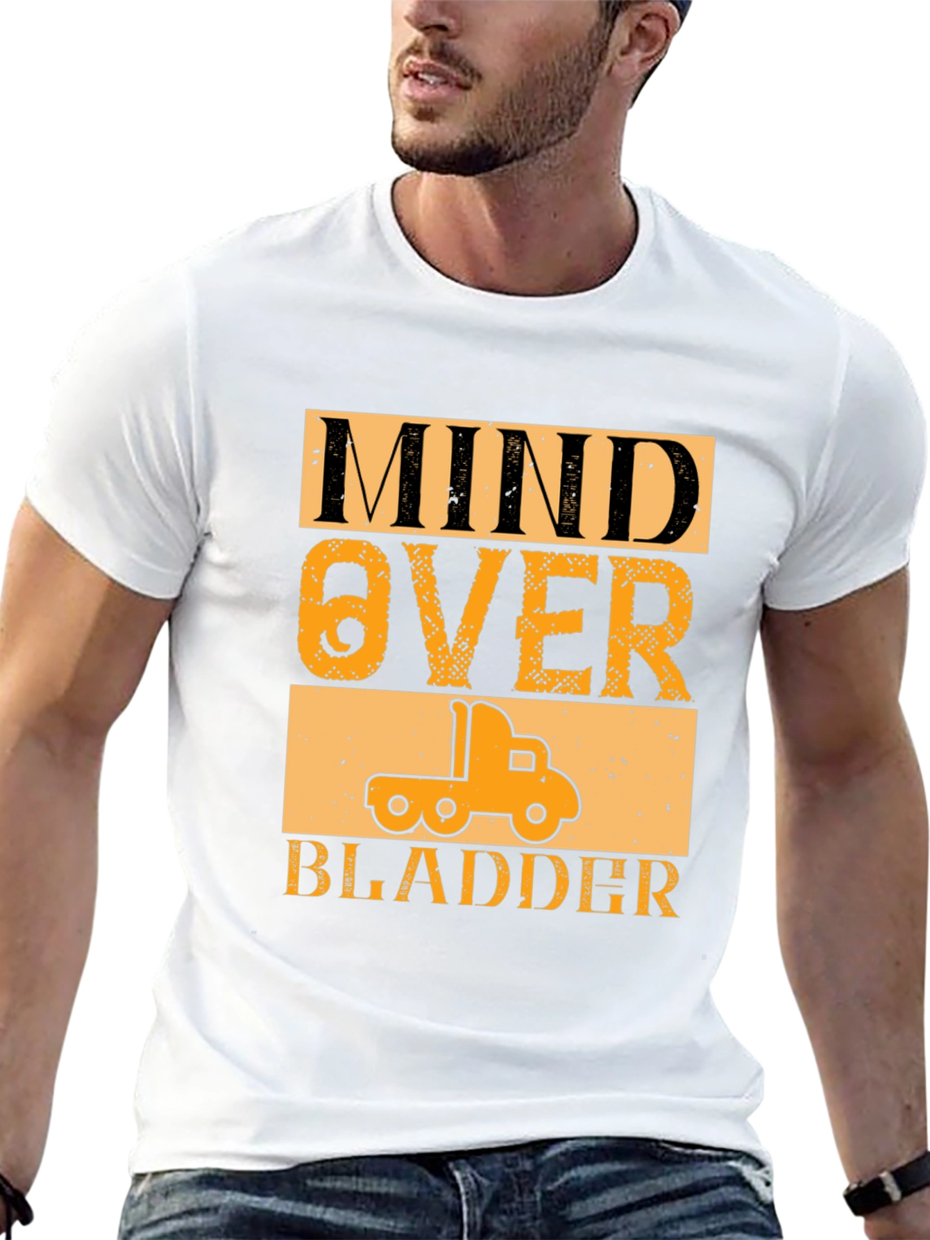Mind Over Bladder Funny Trucker T-Shirt