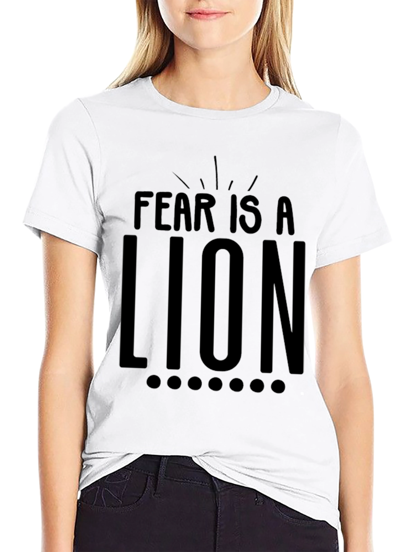 Fear Is A Lion Graphic Tee - Motivational T-Shirt