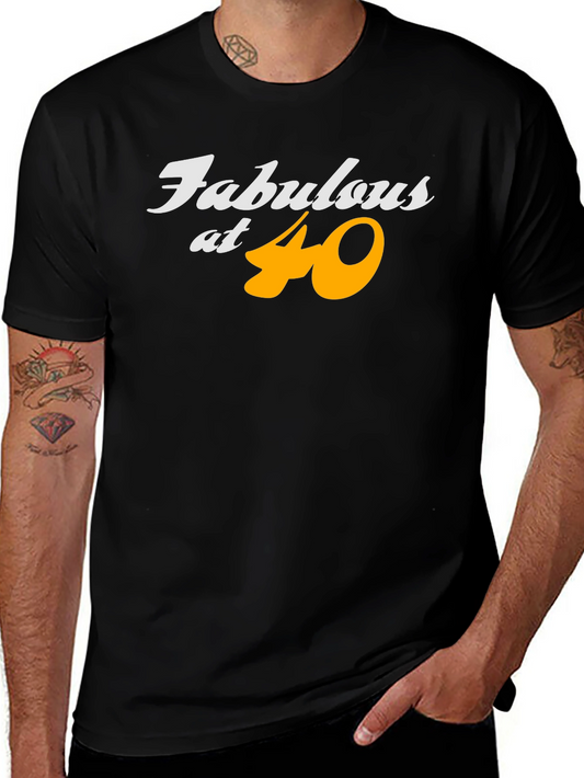 Fabulous at 40 Black T-Shirt