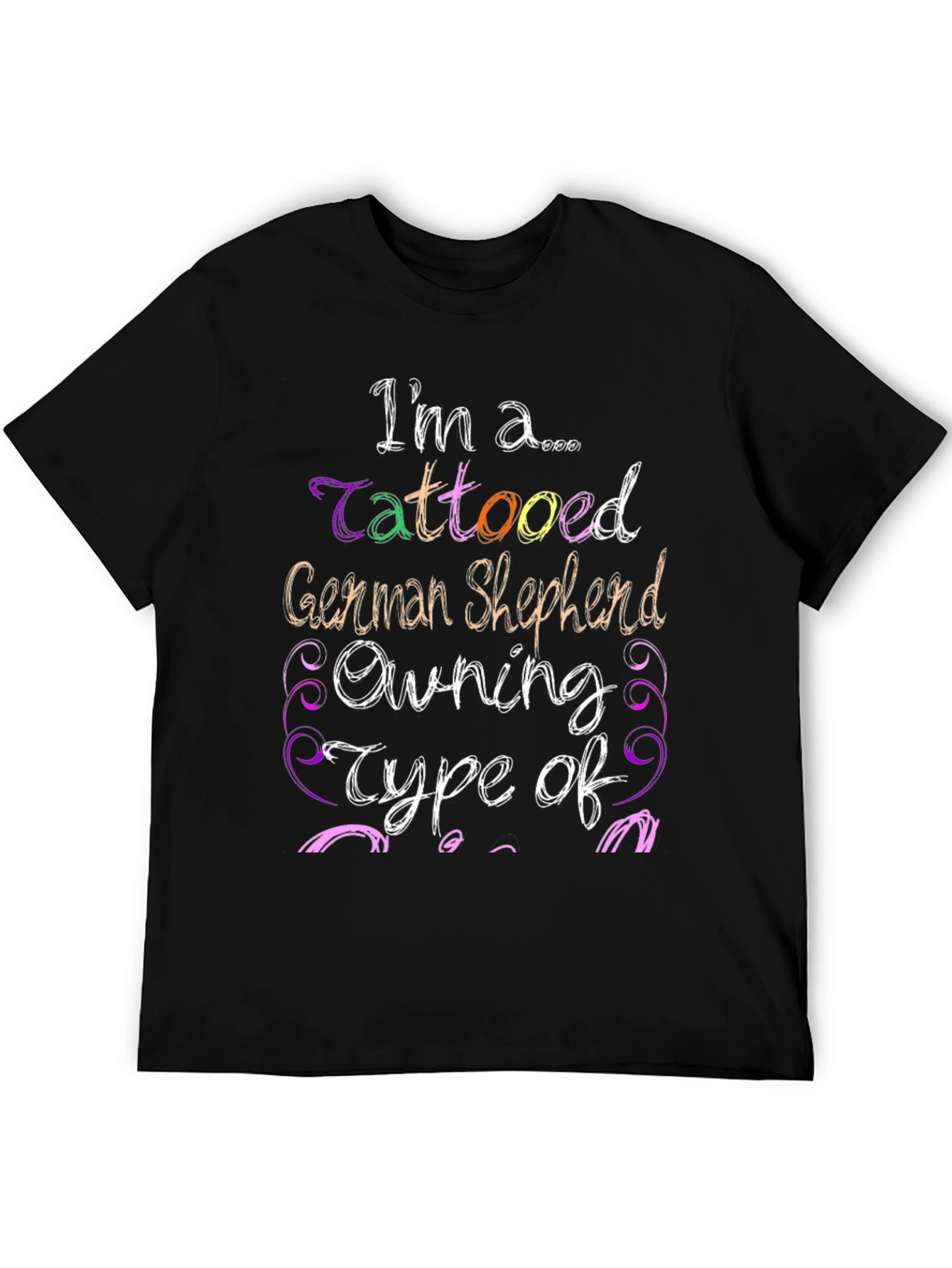 Tattooed German Shepherd Owner Black T-Shirt