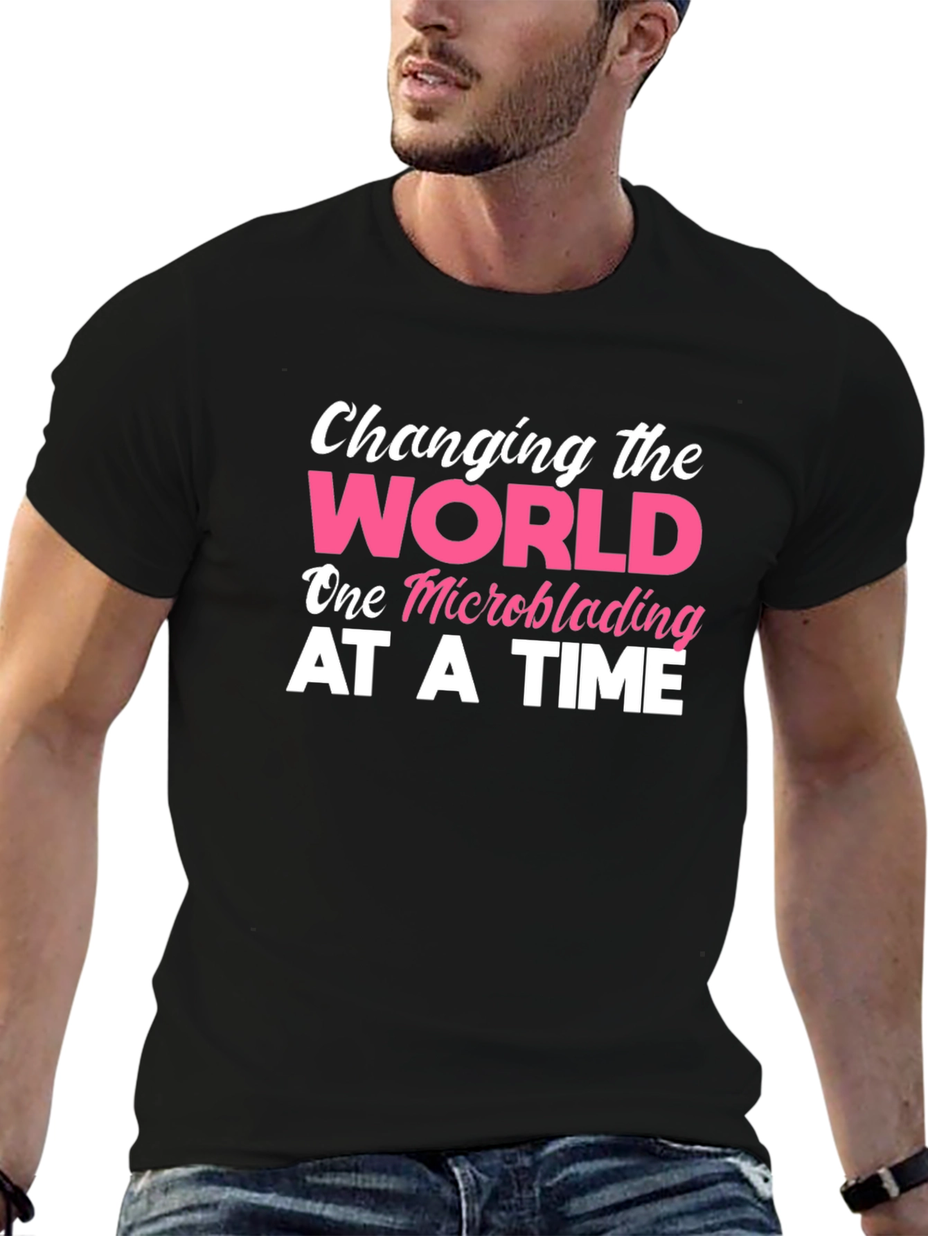 Changing The World Microblading T-Shirt