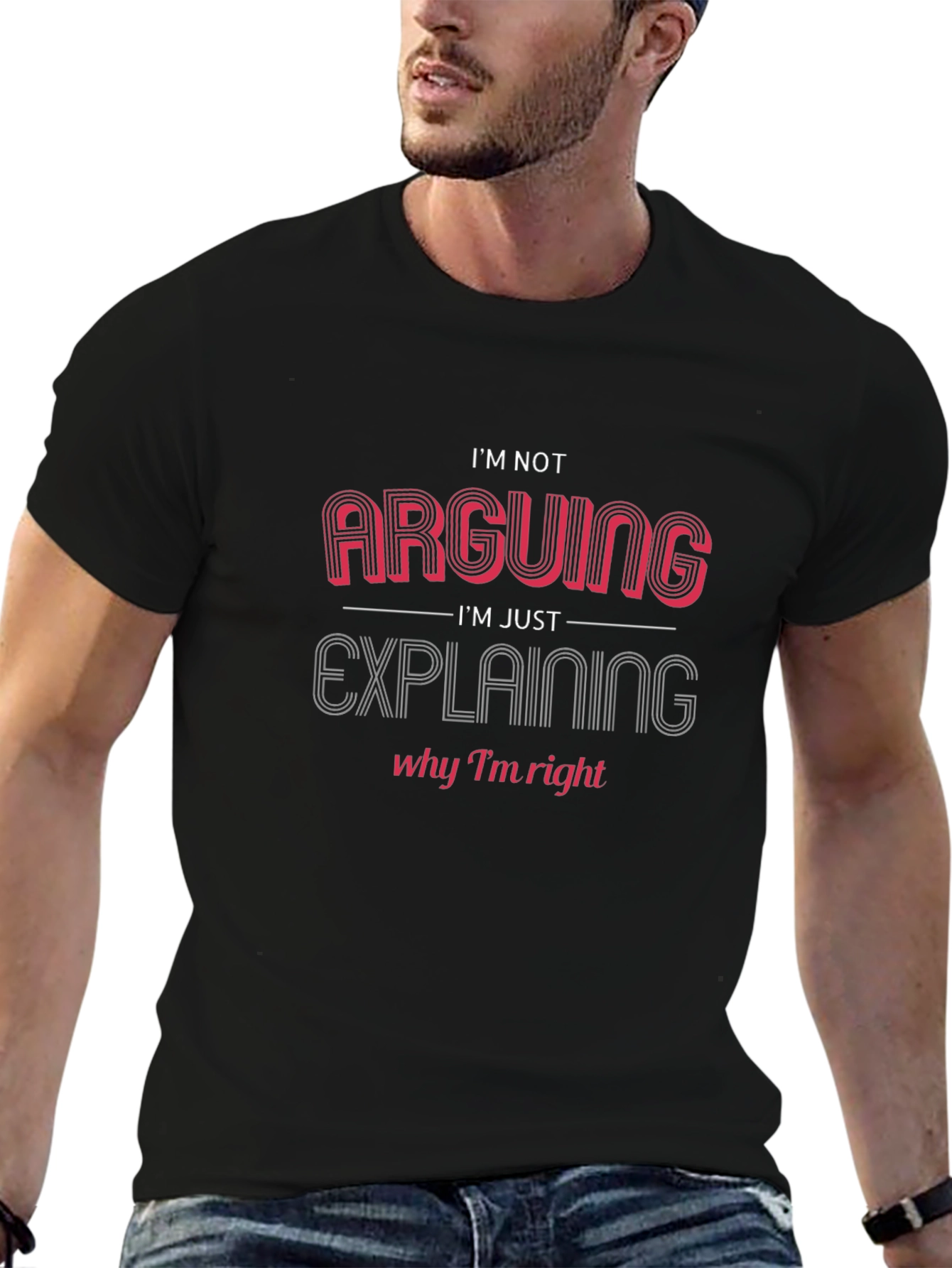 Arguing? Funny Graphic Tee - Mens Black T-Shirt
