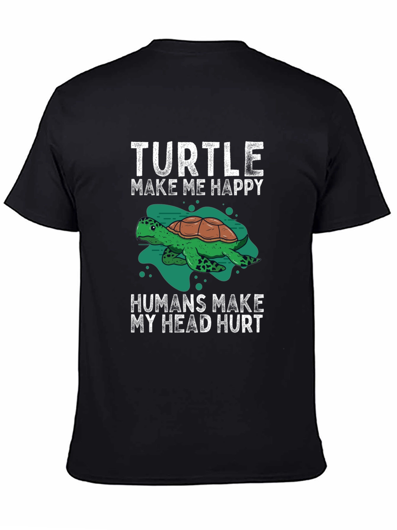 Turtle Make Me Happy Graphic T-Shirt