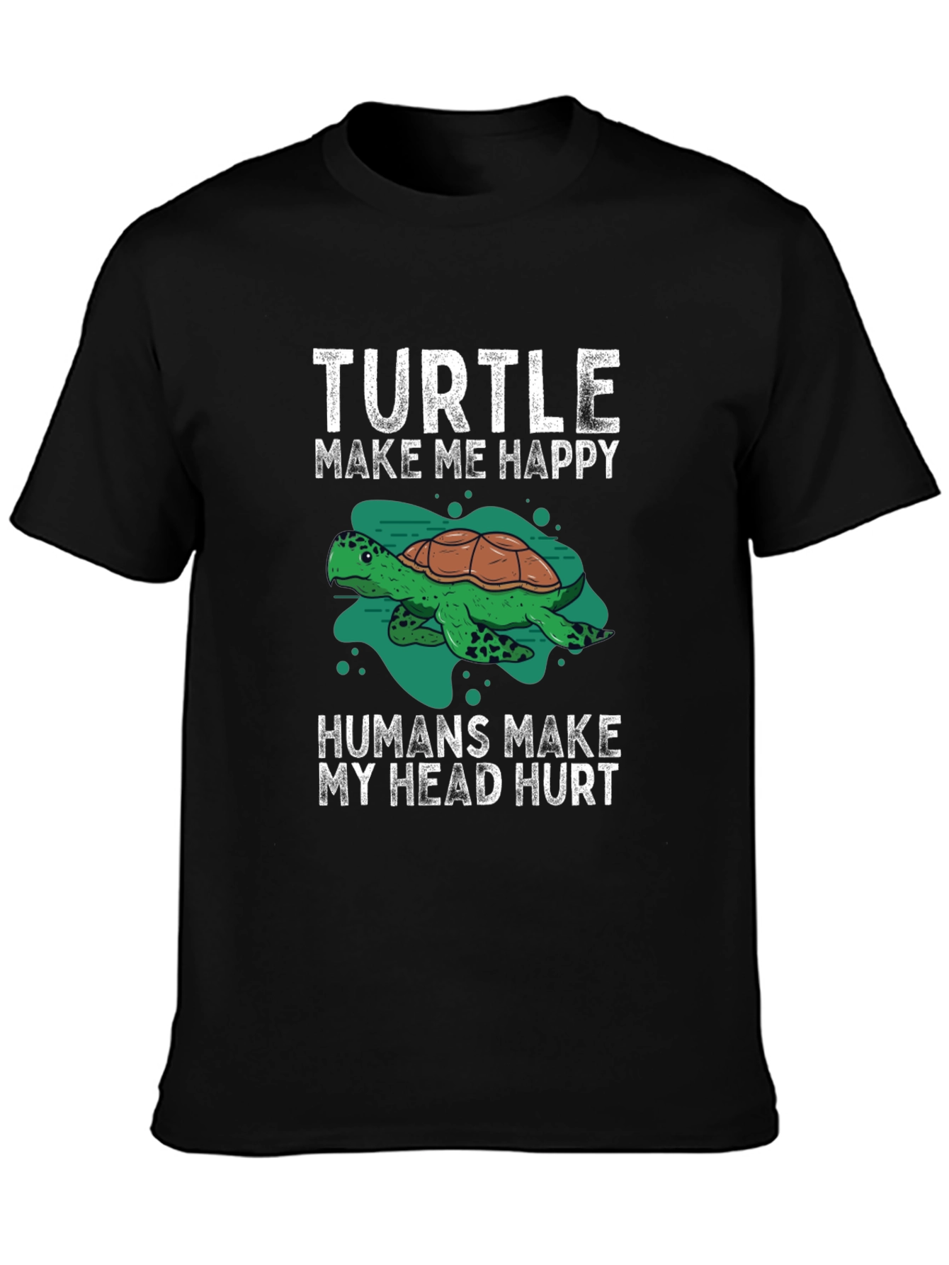 Turtle Make Me Happy Graphic T-Shirt