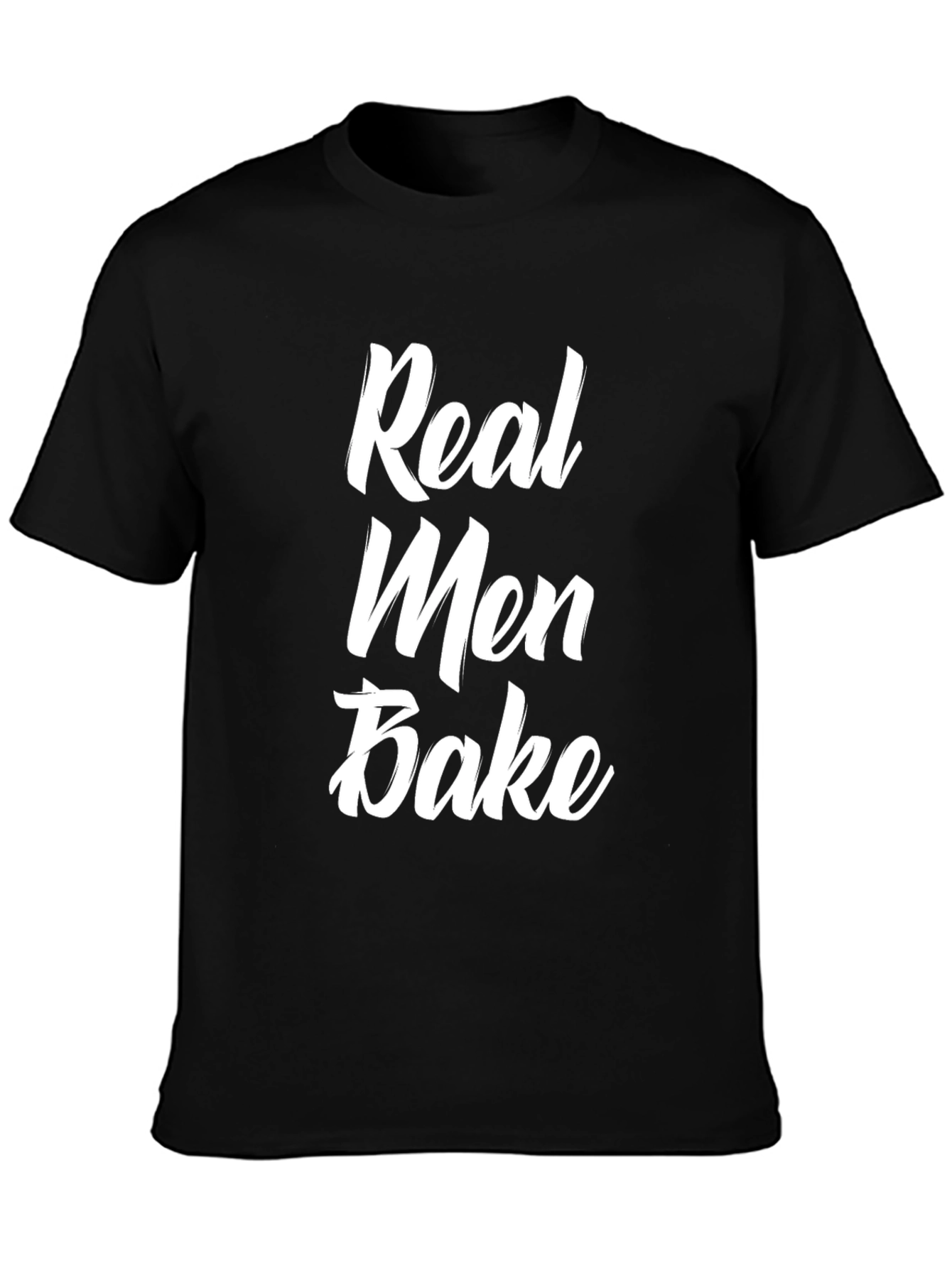 Real Men Bake T-Shirt - Funny Baker Gift