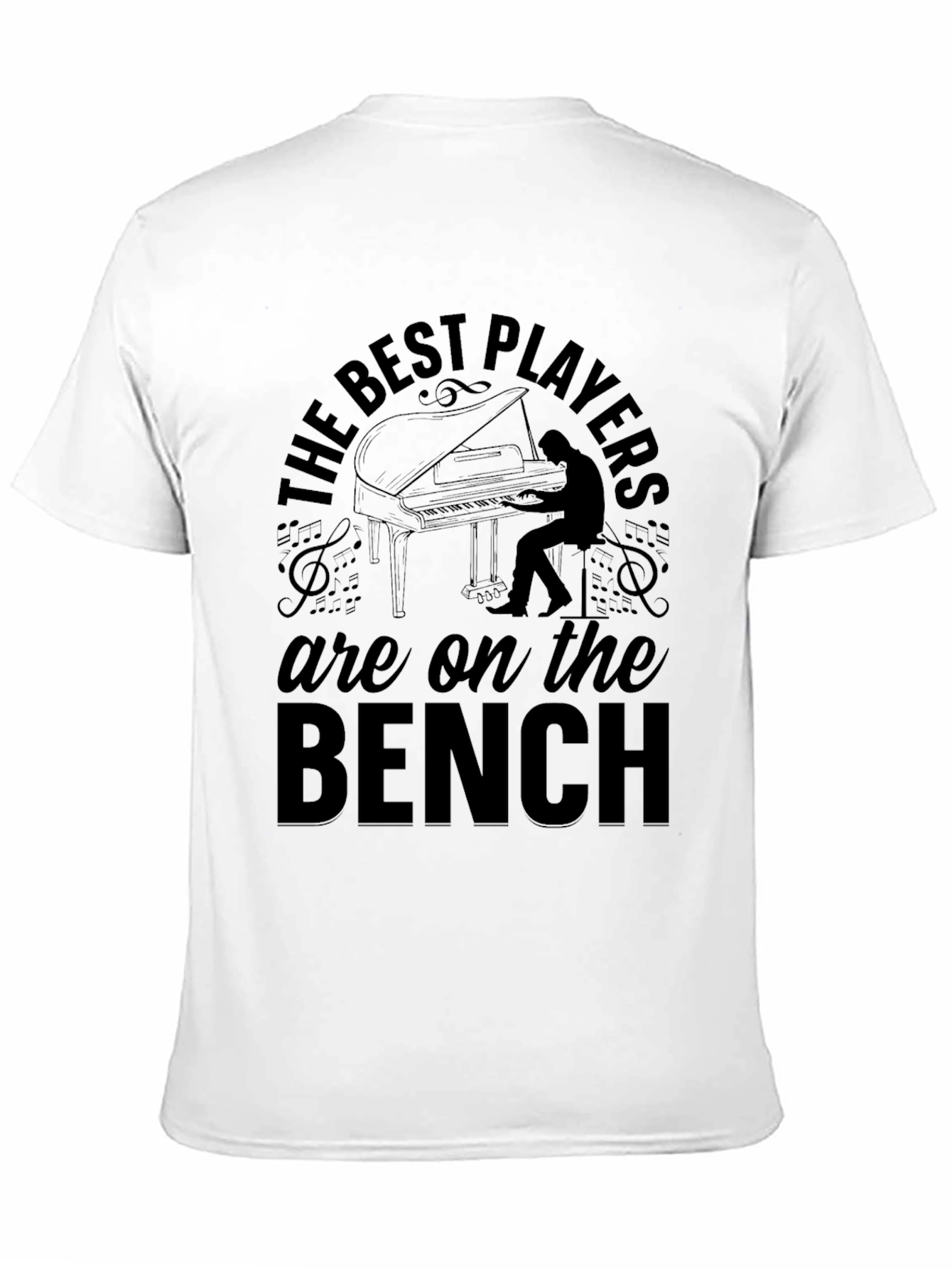 The Best Players Are On The Bench T-Shirt