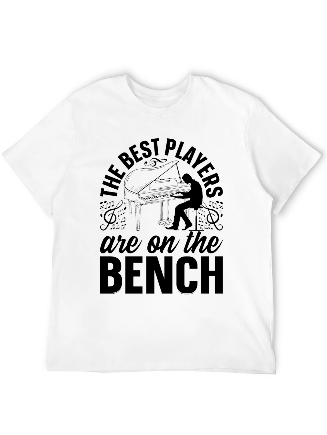 The Best Players Are On The Bench T-Shirt