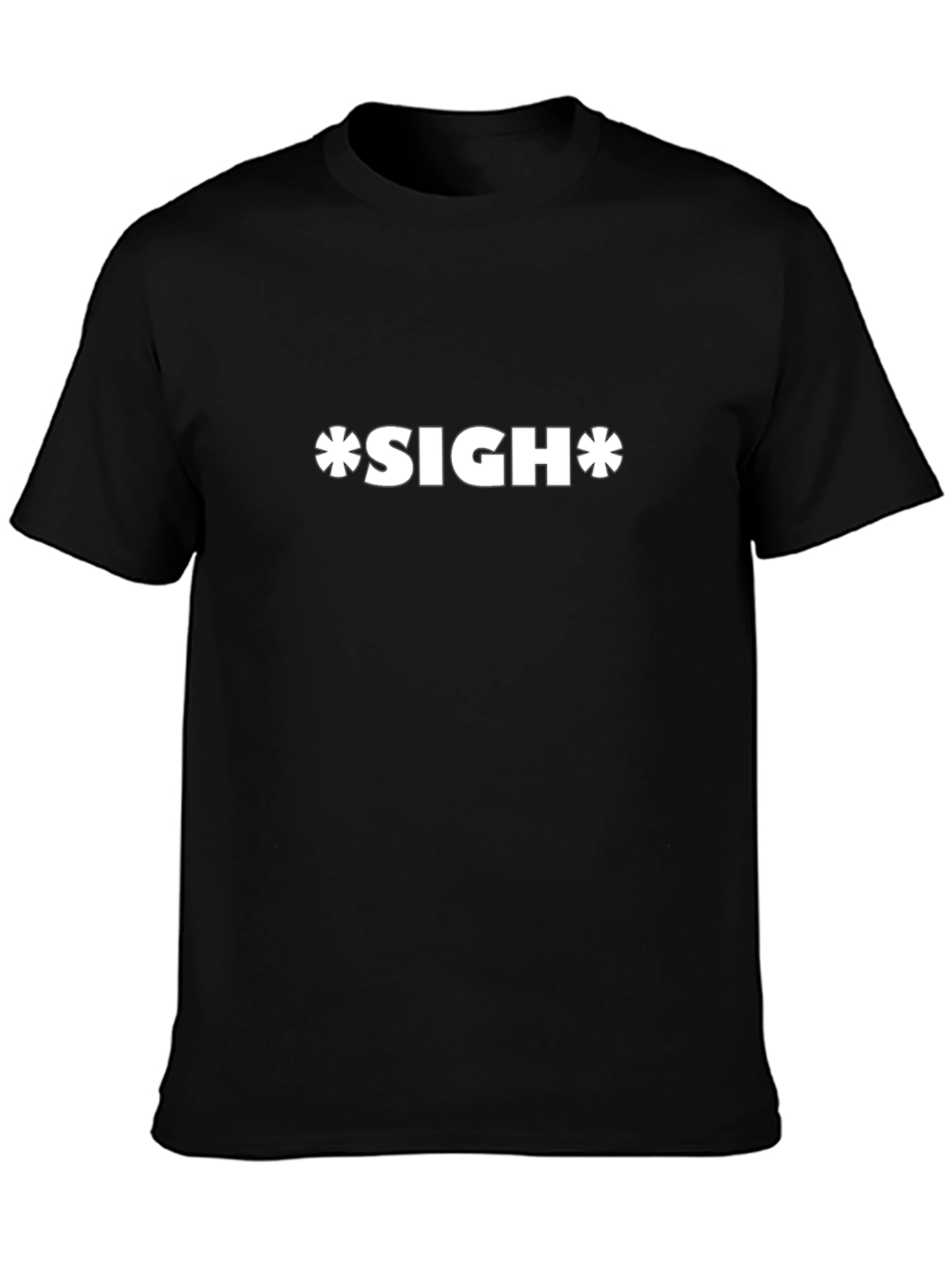 *SIGH* Graphic T-Shirt - Mens Black Tee