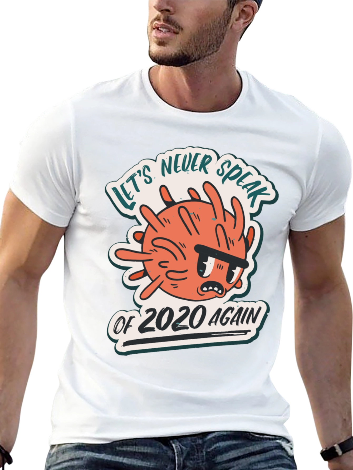 Never Speak of 2020 Again Graphic T-Shirt