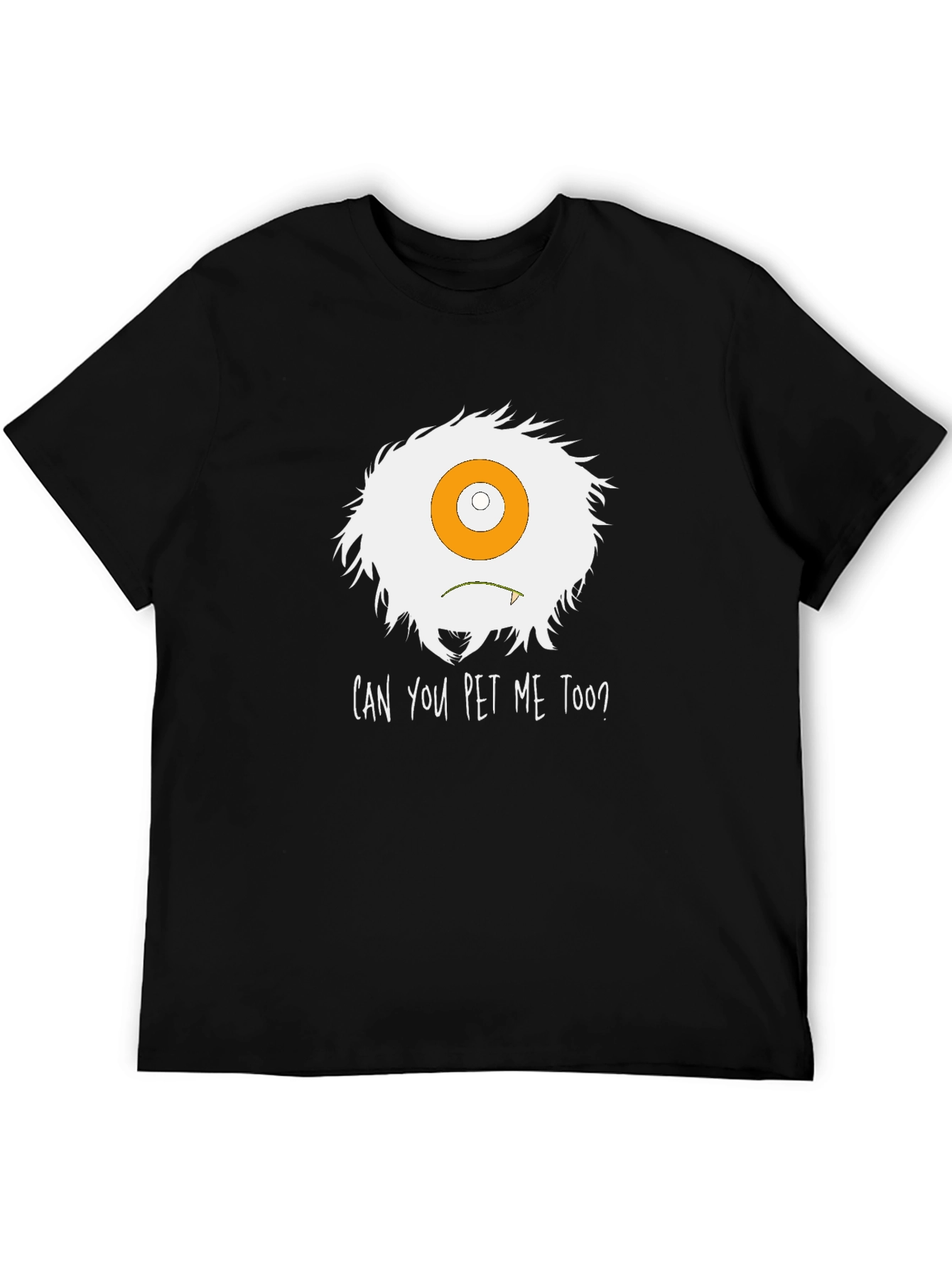 Can You Pet Me Too? Monster Graphic Tee