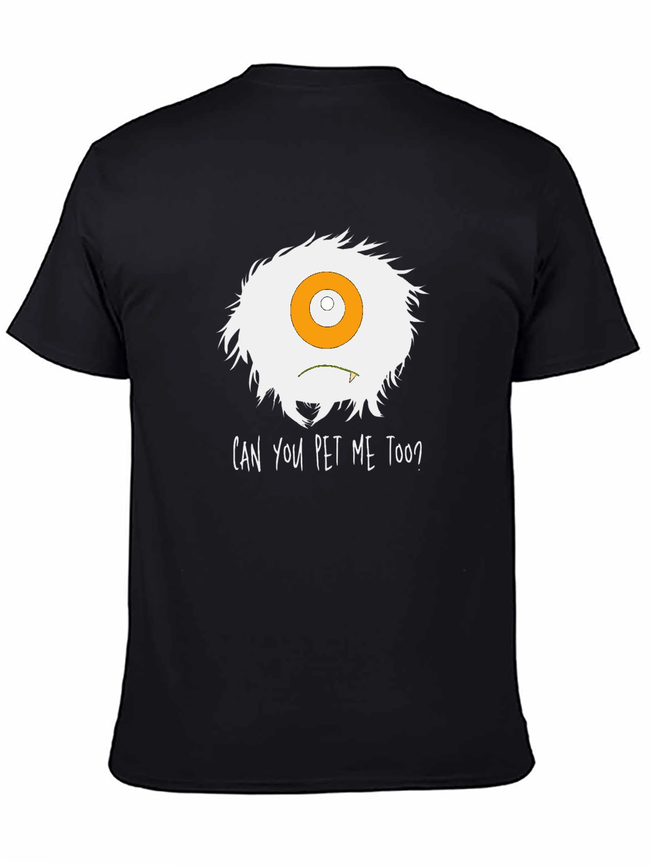 Can You Pet Me Too? Monster Graphic Tee