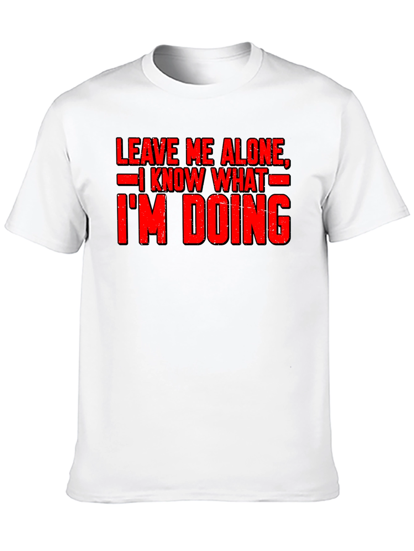 Leave Me Alone Graphic Tee - Funny Slogan Shirt