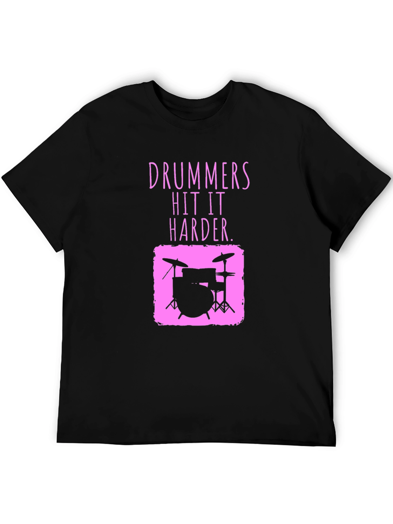 Drummer Hit It Harder Pink Graphic Tee