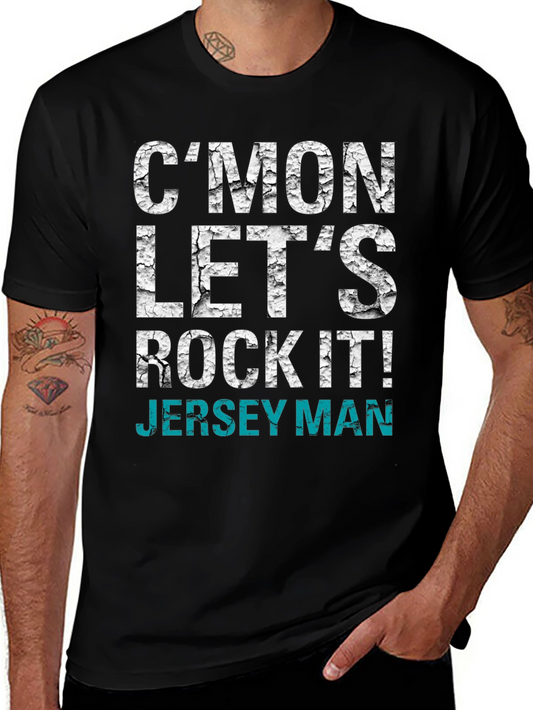 Cmon Lets Rock It! Jersey Man Graphic T-Shirt