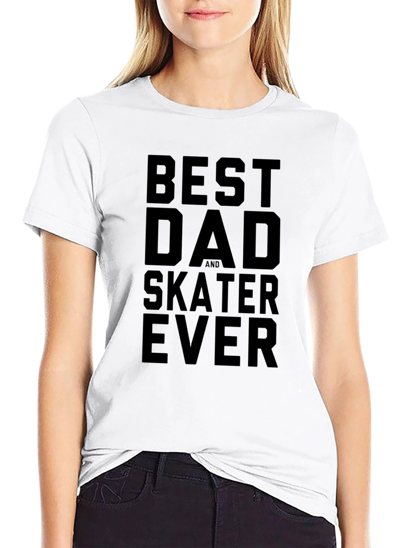 Best Dad and Skater Ever Black Graphic Tee