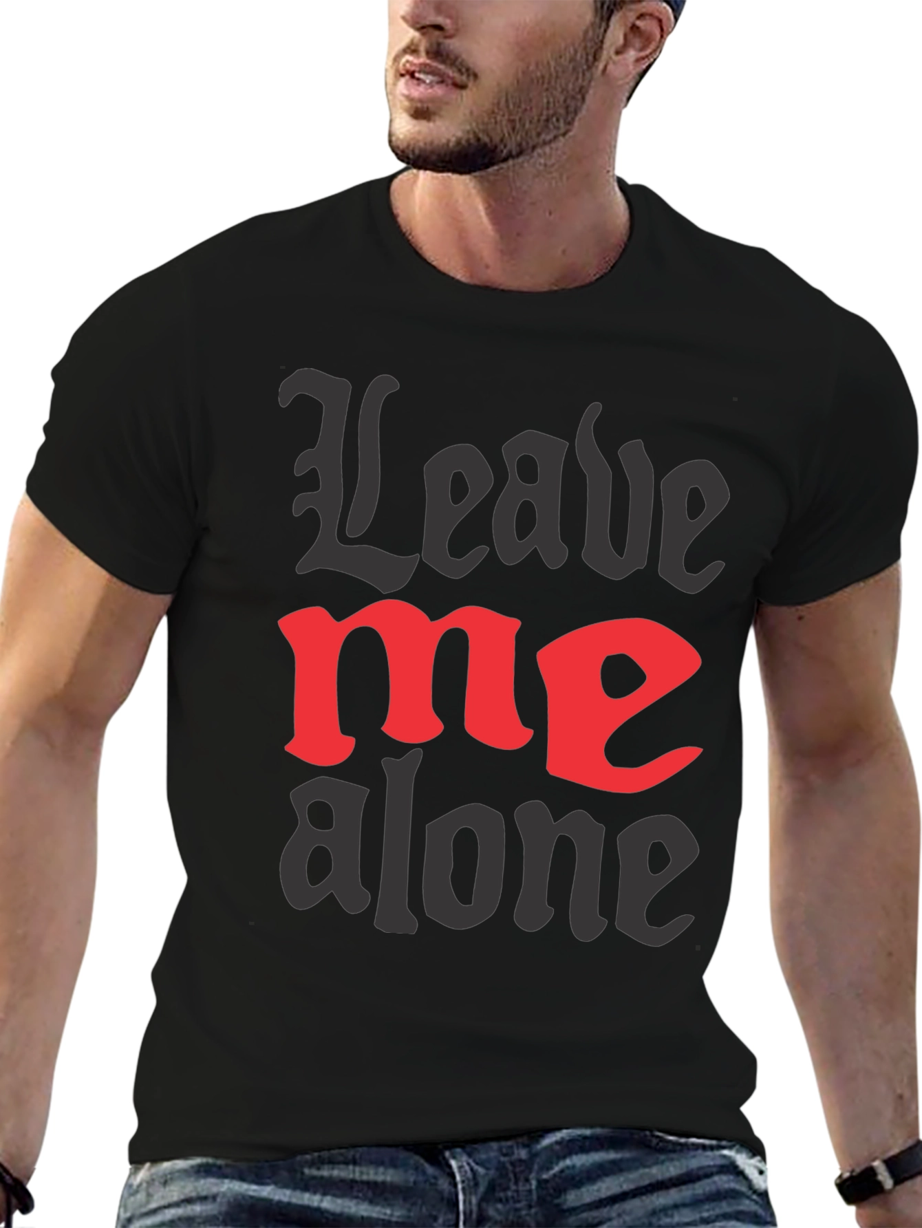 Leave Me Alone Graphic Tee - Black Cotton T-Shirt