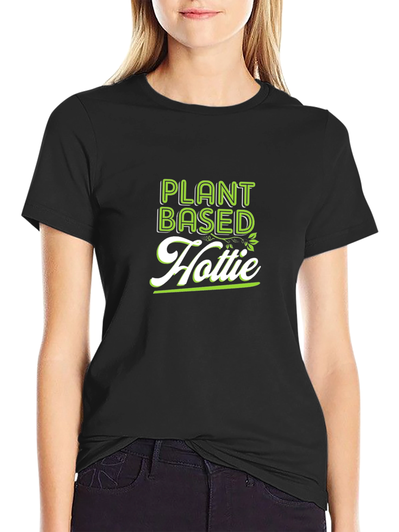 Plant Based Hottie T-Shirt - Black